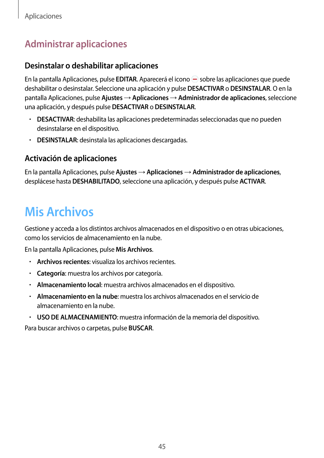 Samsung SM-T715NZWEPHE manual Mis Archivos, Administrar aplicaciones, Desinstalar o deshabilitar aplicaciones 