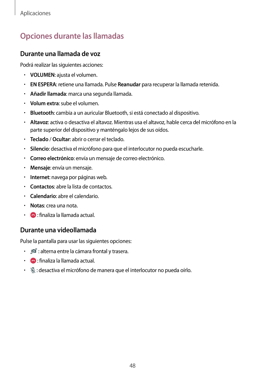 Samsung SM-T715NZWEPHE manual Opciones durante las llamadas, Durante una llamada de voz, Durante una videollamada 