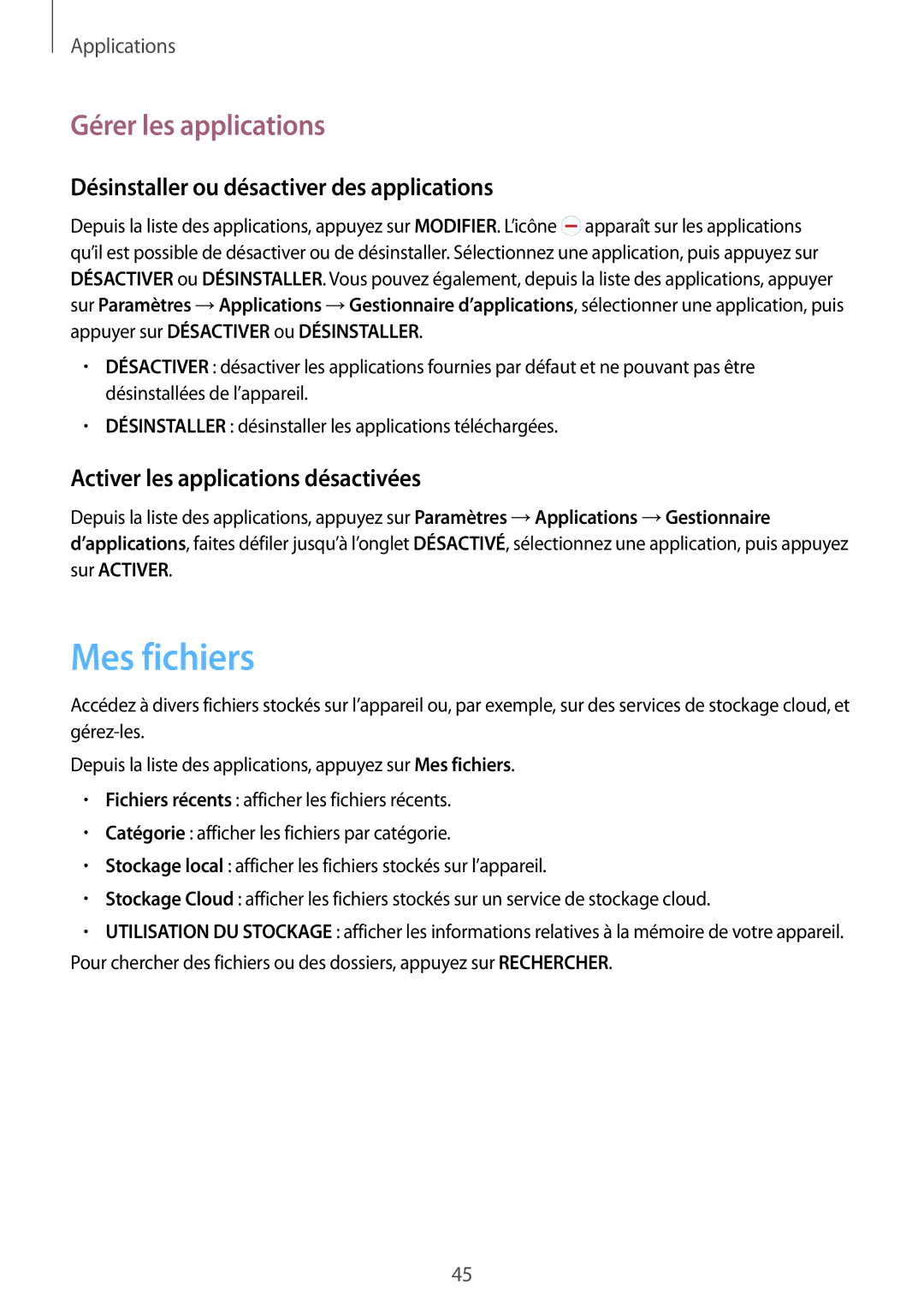 Samsung SM-T715NZWEXEF manual Mes fichiers, Gérer les applications, Désinstaller ou désactiver des applications 