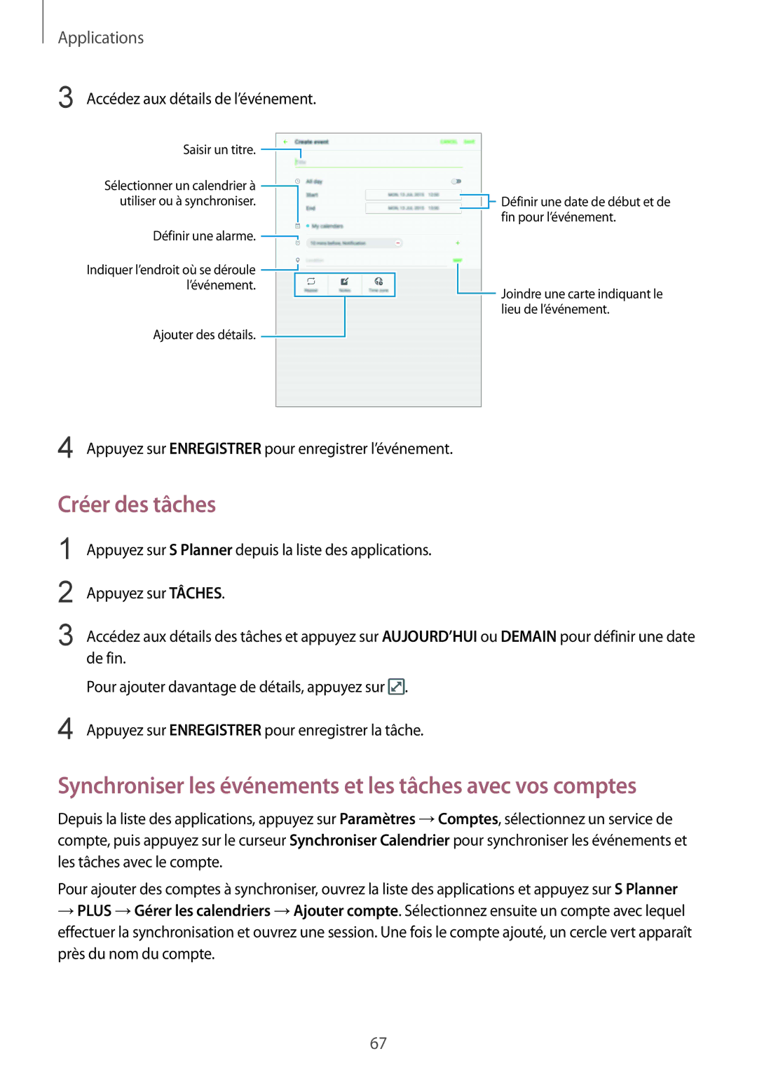 Samsung SM-T715NZWEXEF manual Créer des tâches, Synchroniser les événements et les tâches avec vos comptes 