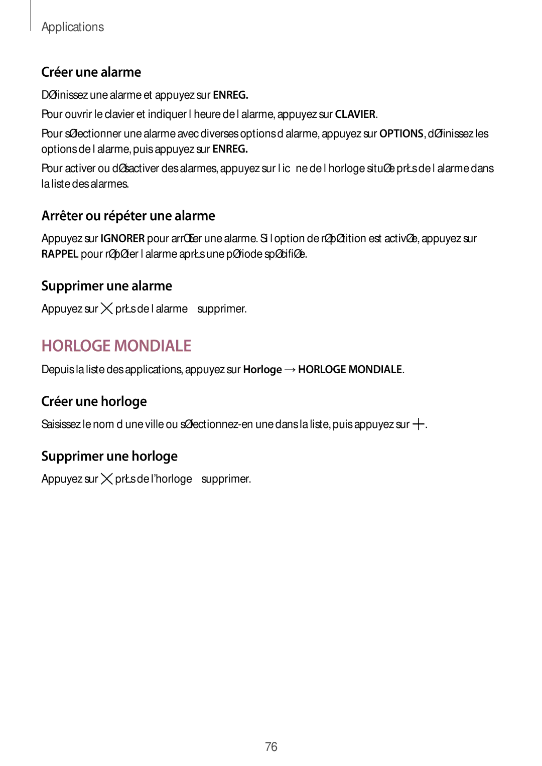 Samsung SM-T715NZWEXEF manual Créer une alarme, Arrêter ou répéter une alarme, Supprimer une alarme, Créer une horloge 