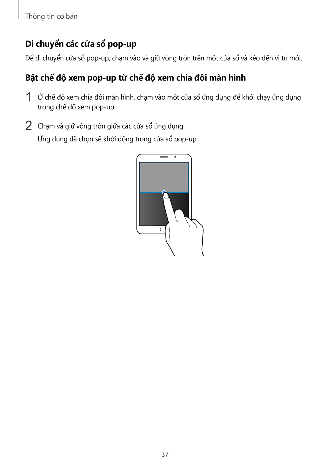 Samsung SM-T715YZDEXXV, SM-T715YZKEXXV Di chuyển các cửa sổ pop-up, Bật chế độ xem pop-up từ chế độ xem chia đôi màn hình 