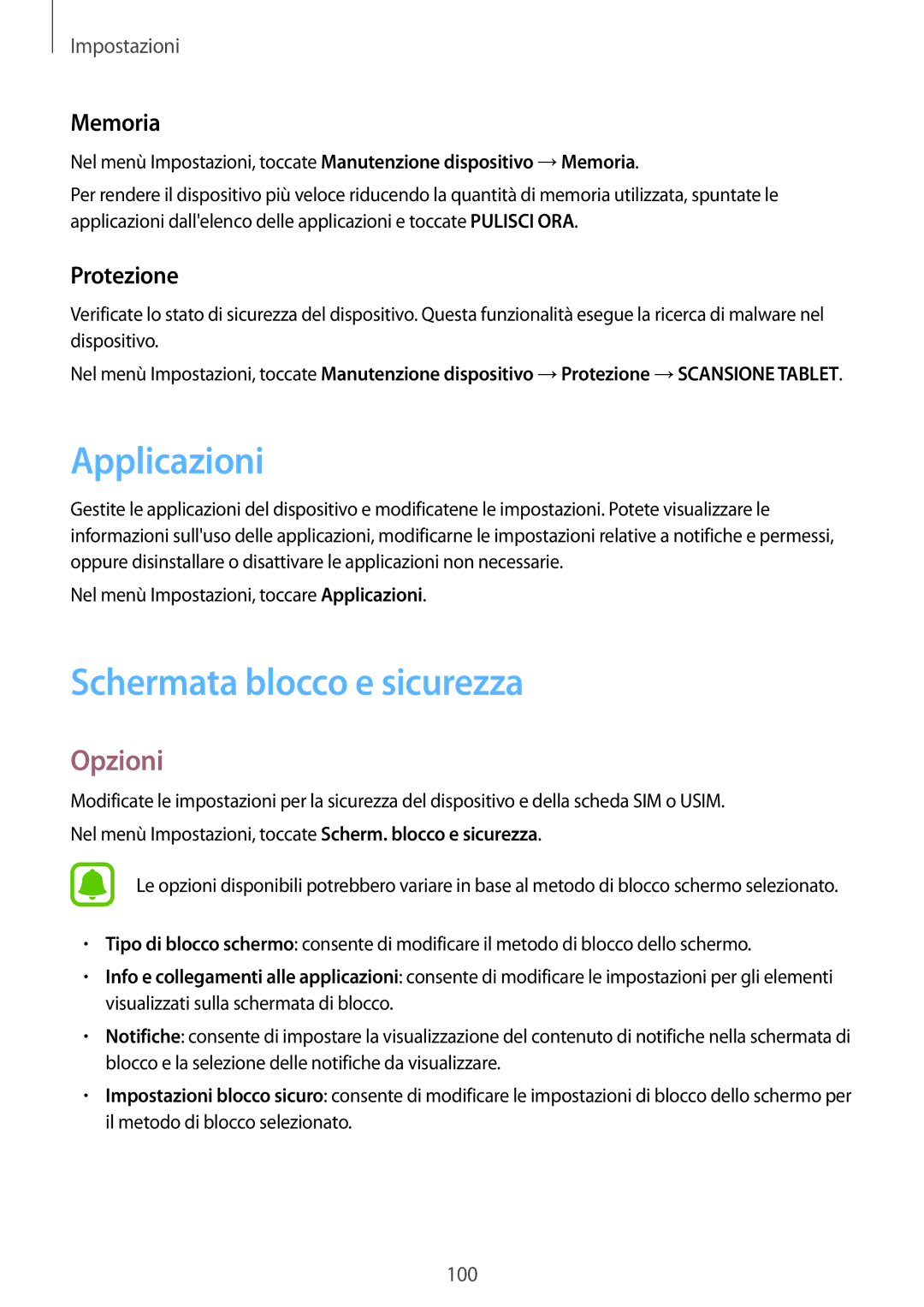 Samsung SM-T719NZDEITV, SM-T819NZKEITV, SM-T719NZKEITV manual Applicazioni, Schermata blocco e sicurezza, Memoria, Protezione 