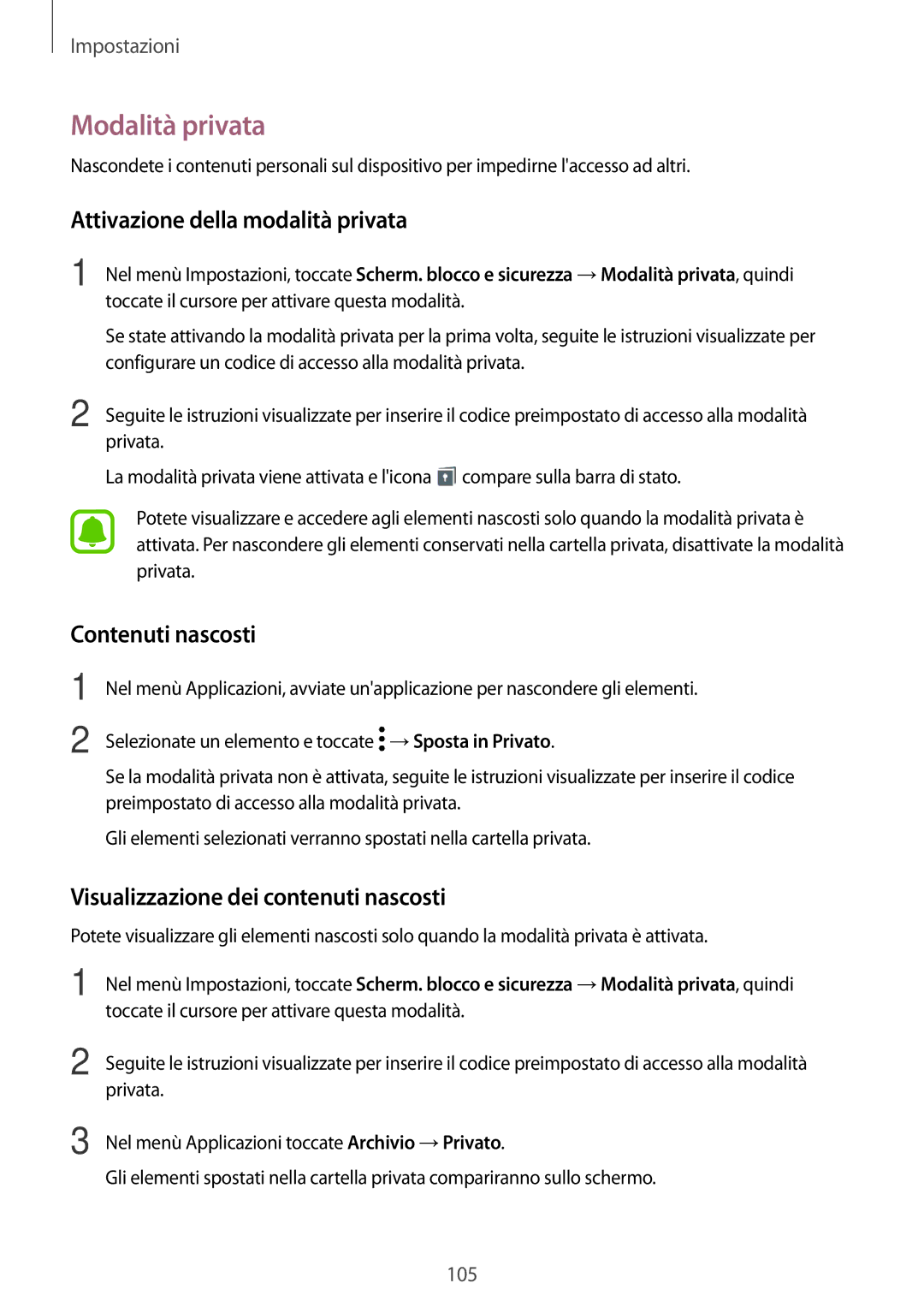 Samsung SM-T819NZKEITV, SM-T719NZDEITV manual Modalità privata, Attivazione della modalità privata, Contenuti nascosti 