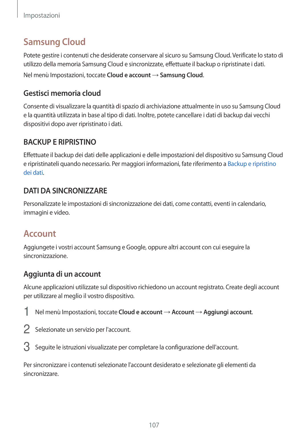 Samsung SM-T819NZDEITV, SM-T719NZDEITV manual Samsung Cloud, Account, Gestisci memoria cloud, Aggiunta di un account 