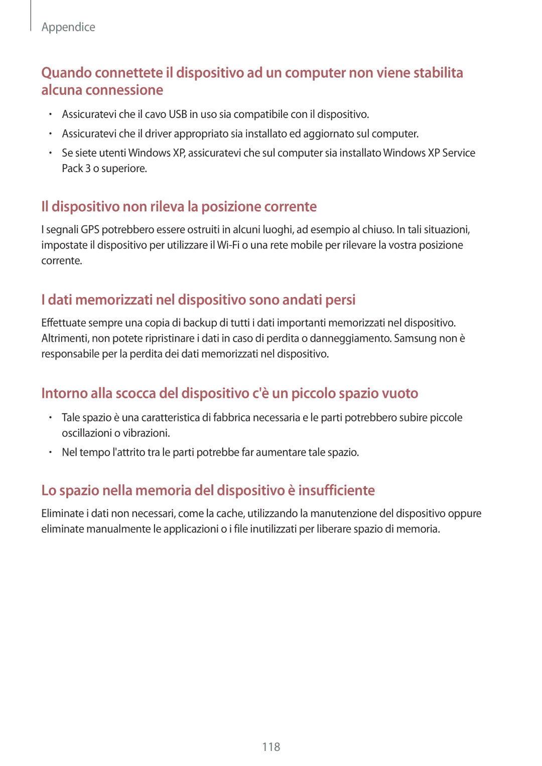 Samsung SM-T719NZKEITV, SM-T719NZDEITV, SM-T819NZKEITV, SM-T819NZDEITV manual Il dispositivo non rileva la posizione corrente 