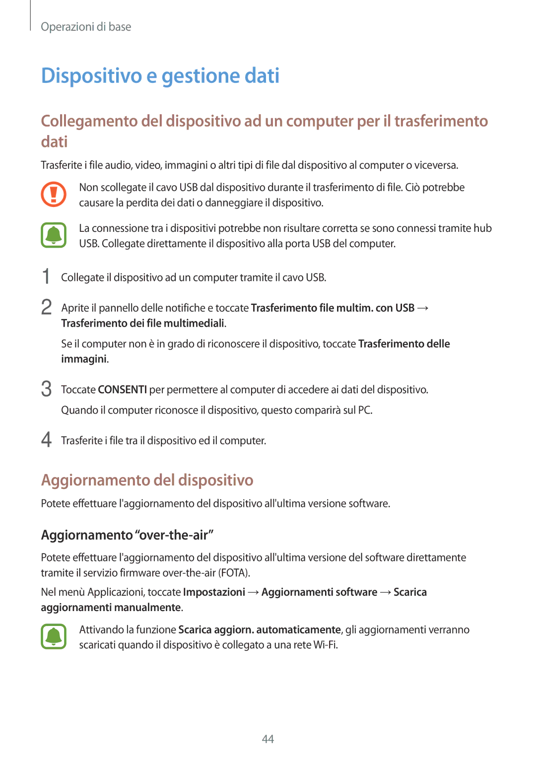 Samsung SM-T719NZDEITV manual Dispositivo e gestione dati, Aggiornamento del dispositivo, Aggiornamento over-the-air 