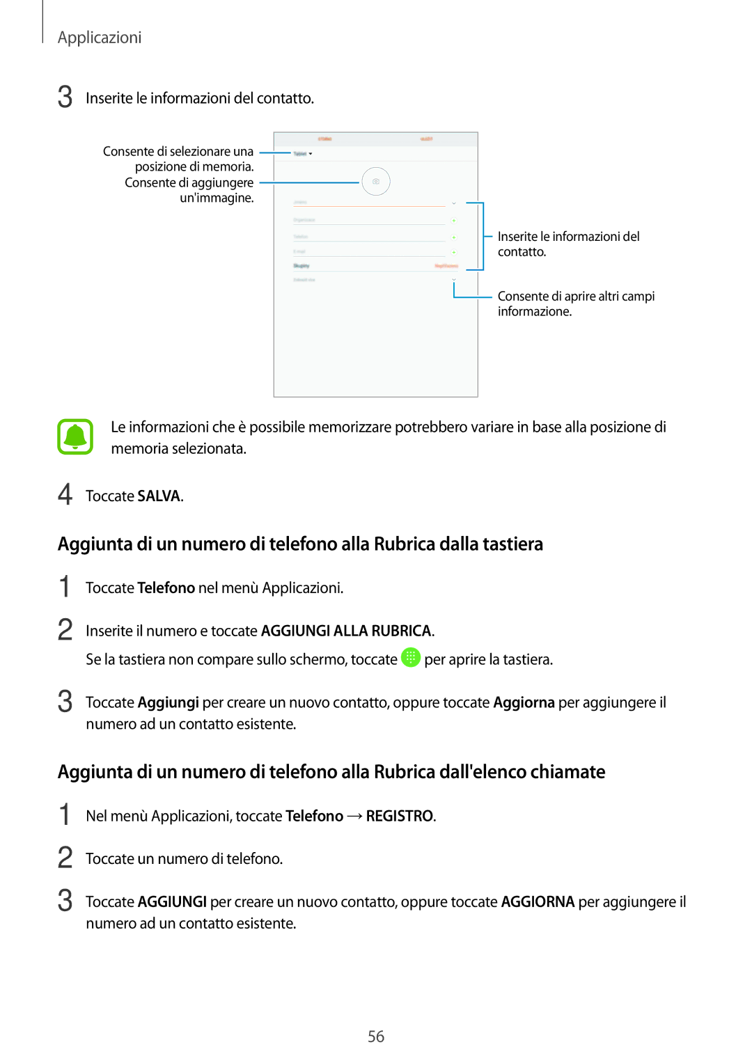 Samsung SM-T719NZDEITV, SM-T819NZKEITV, SM-T719NZKEITV, SM-T819NZDEITV manual Inserite le informazioni del contatto 