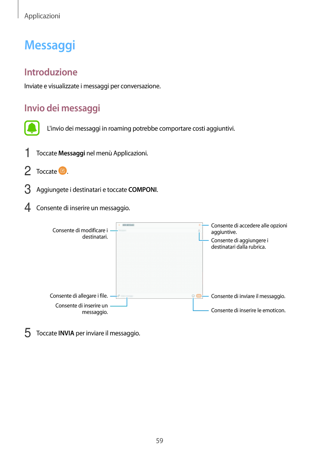 Samsung SM-T819NZDEITV, SM-T719NZDEITV, SM-T819NZKEITV, SM-T719NZKEITV manual Messaggi, Invio dei messaggi 