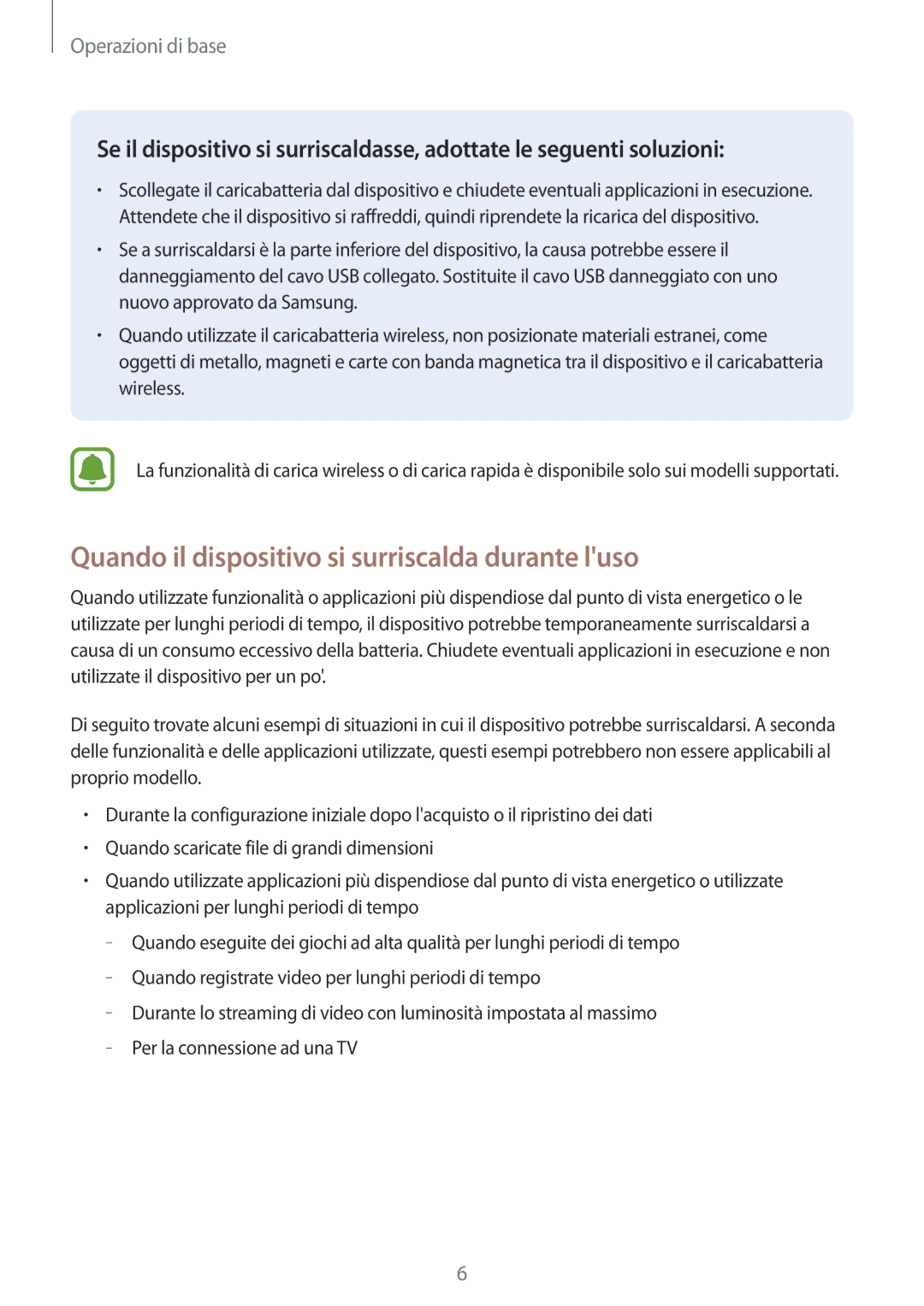 Samsung SM-T719NZKEITV, SM-T719NZDEITV, SM-T819NZKEITV, SM-T819NZDEITV Quando il dispositivo si surriscalda durante luso 