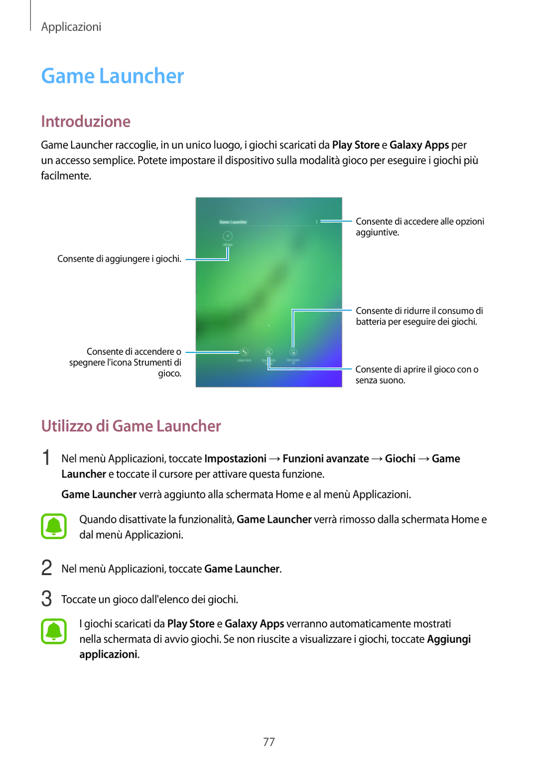 Samsung SM-T819NZKEITV, SM-T719NZDEITV, SM-T719NZKEITV, SM-T819NZDEITV manual Utilizzo di Game Launcher 