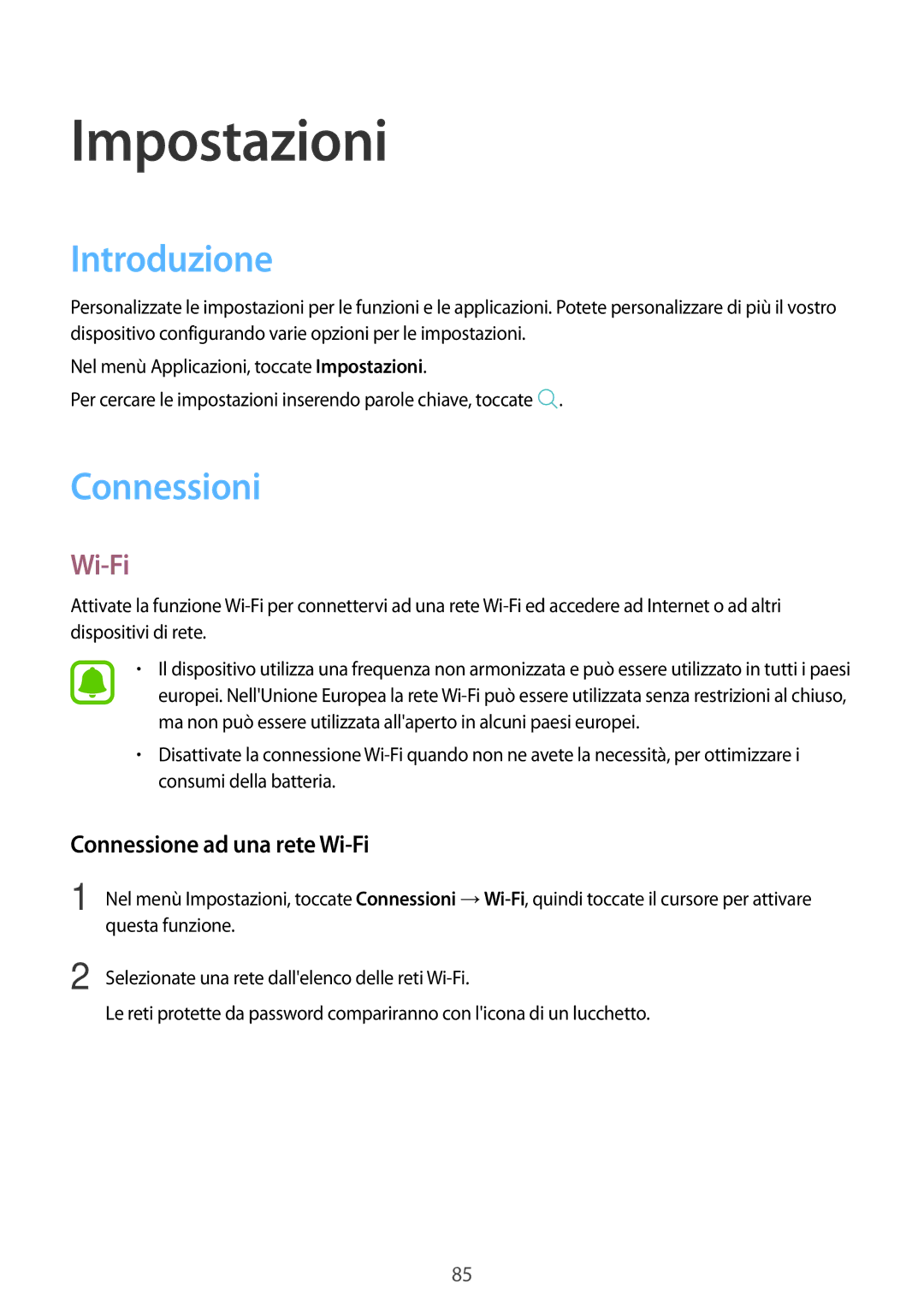 Samsung SM-T819NZKEITV, SM-T719NZDEITV, SM-T719NZKEITV manual Introduzione, Connessioni, Connessione ad una rete Wi-Fi 