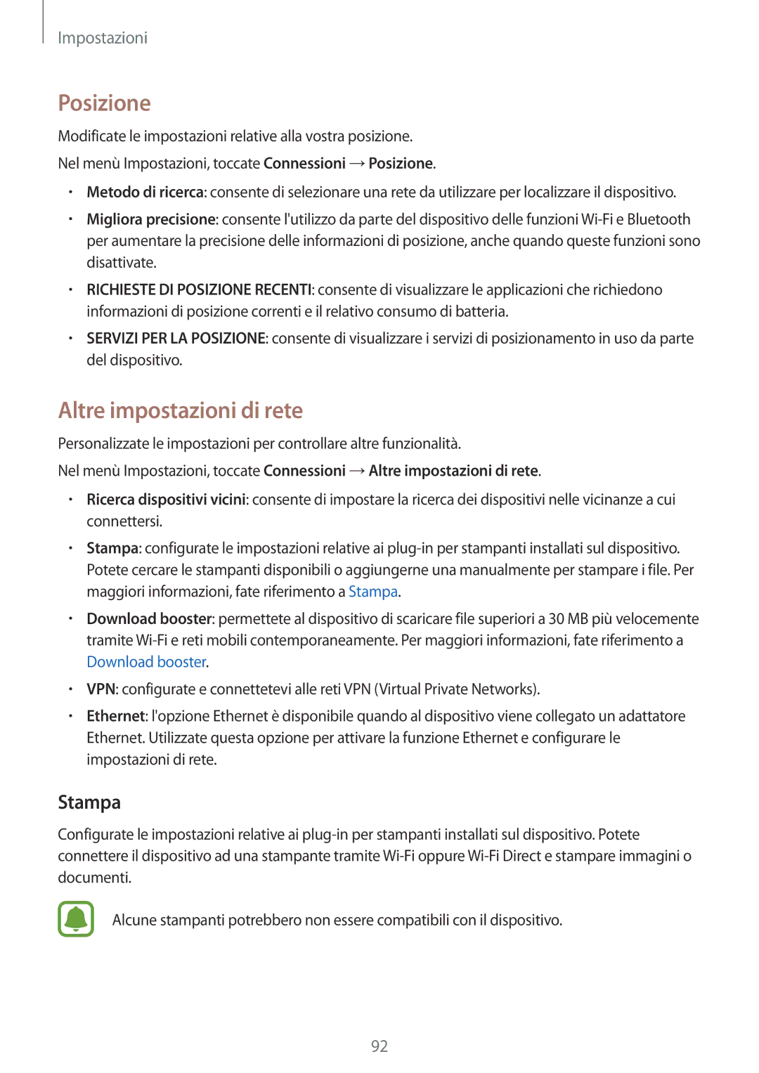 Samsung SM-T719NZDEITV, SM-T819NZKEITV, SM-T719NZKEITV, SM-T819NZDEITV manual Posizione, Altre impostazioni di rete, Stampa 