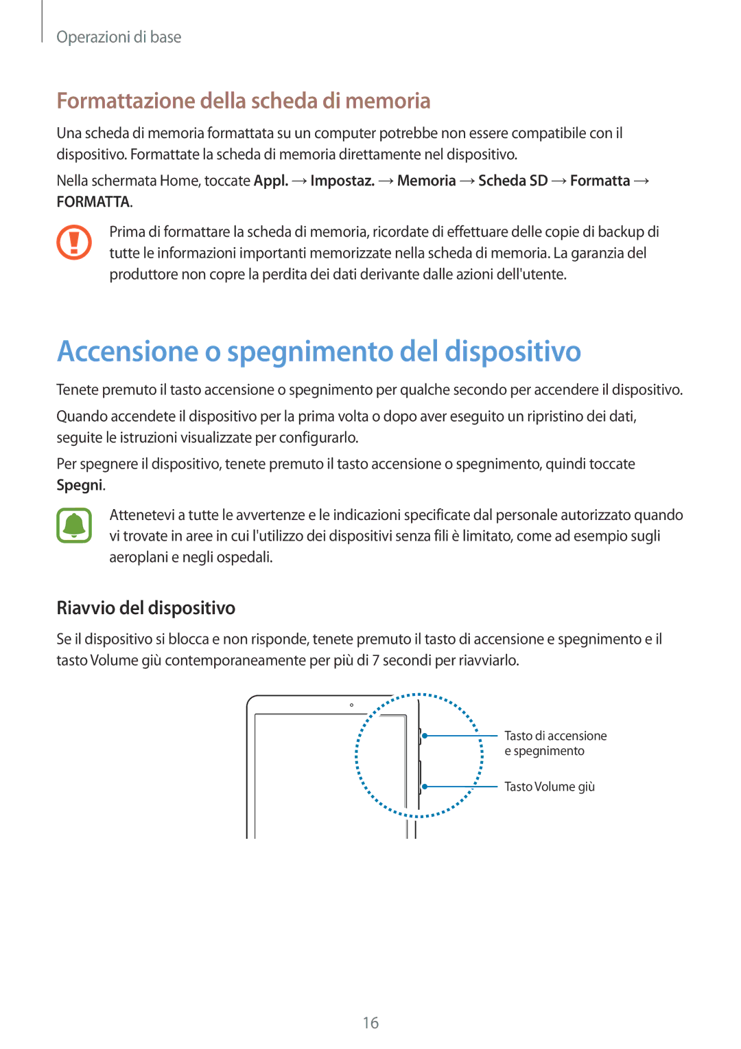 Samsung SM-T719NZDEITV, SM-T819NZKEITV Accensione o spegnimento del dispositivo, Formattazione della scheda di memoria 