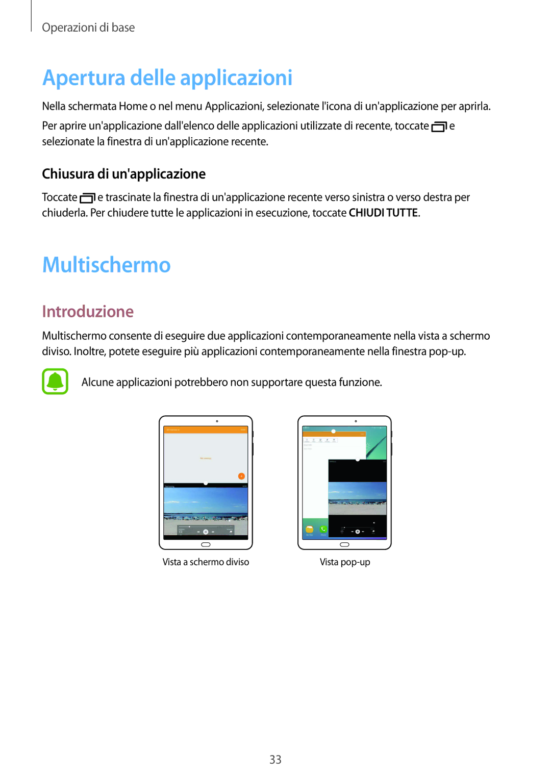 Samsung SM-T819NZKEITV, SM-T719NZDEITV Apertura delle applicazioni, Multischermo, Introduzione, Chiusura di unapplicazione 