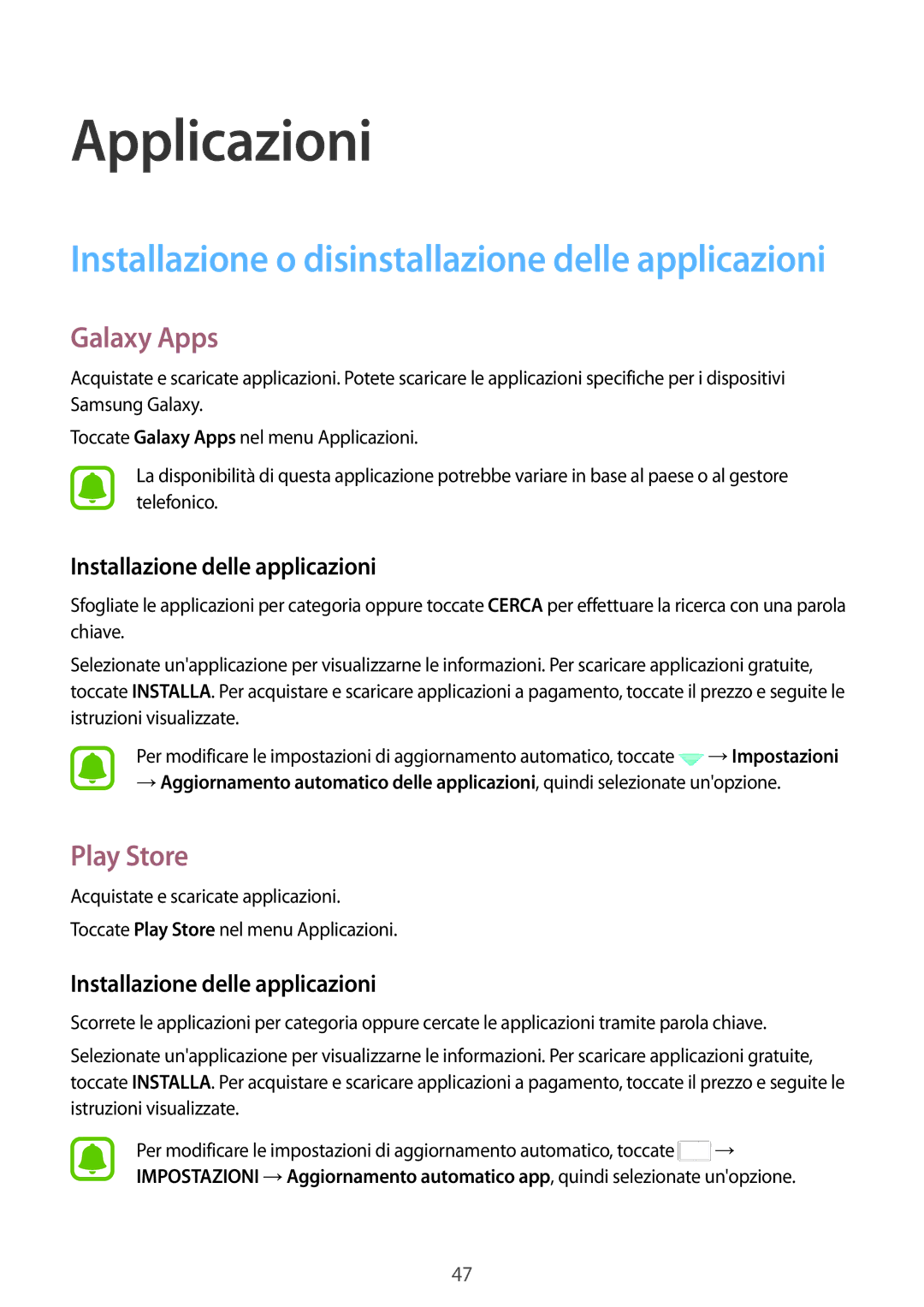 Samsung SM-T819NZDEITV, SM-T719NZDEITV, SM-T819NZKEITV manual Galaxy Apps, Play Store, Installazione delle applicazioni 