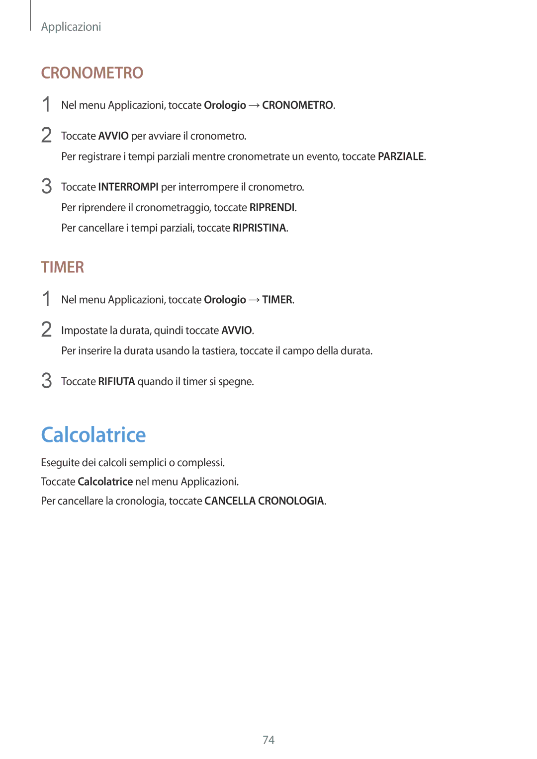 Samsung SM-T719NZKEITV, SM-T719NZDEITV, SM-T819NZKEITV, SM-T819NZDEITV manual Calcolatrice, Cronometro 