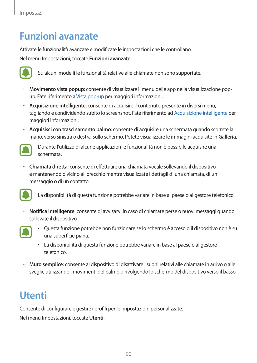 Samsung SM-T719NZKEITV, SM-T719NZDEITV, SM-T819NZKEITV, SM-T819NZDEITV manual Funzioni avanzate, Utenti 