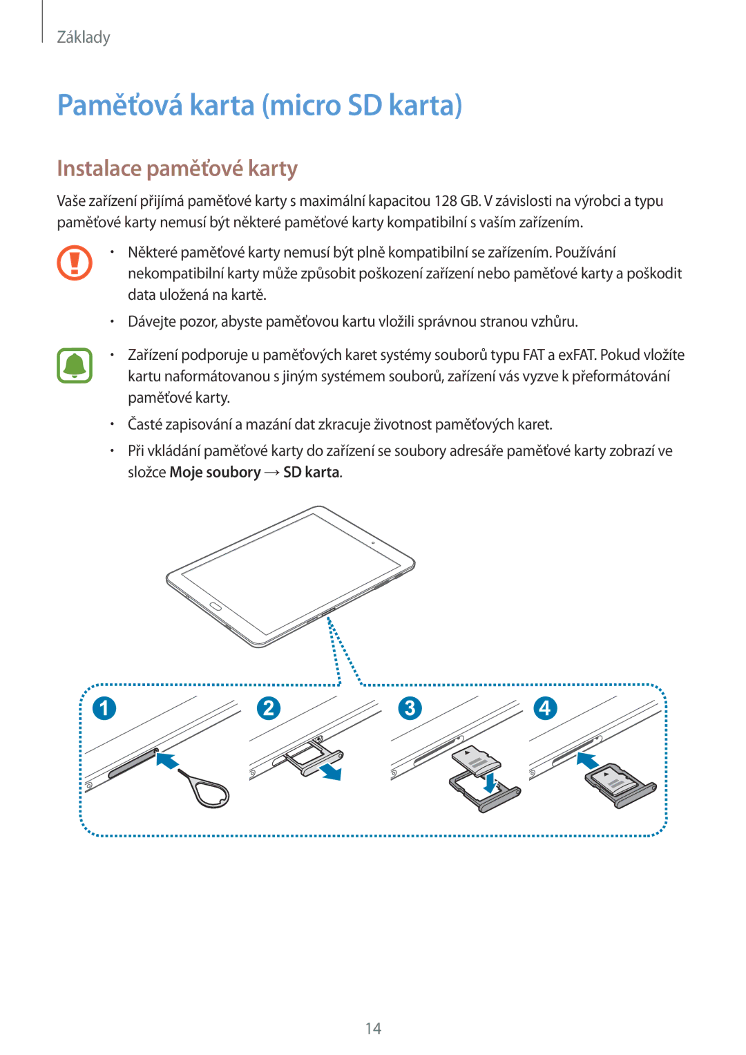 Samsung SM-T719NZKEXEZ, SM-T819NZKEXEZ manual Paměťová karta micro SD karta, Instalace paměťové karty 