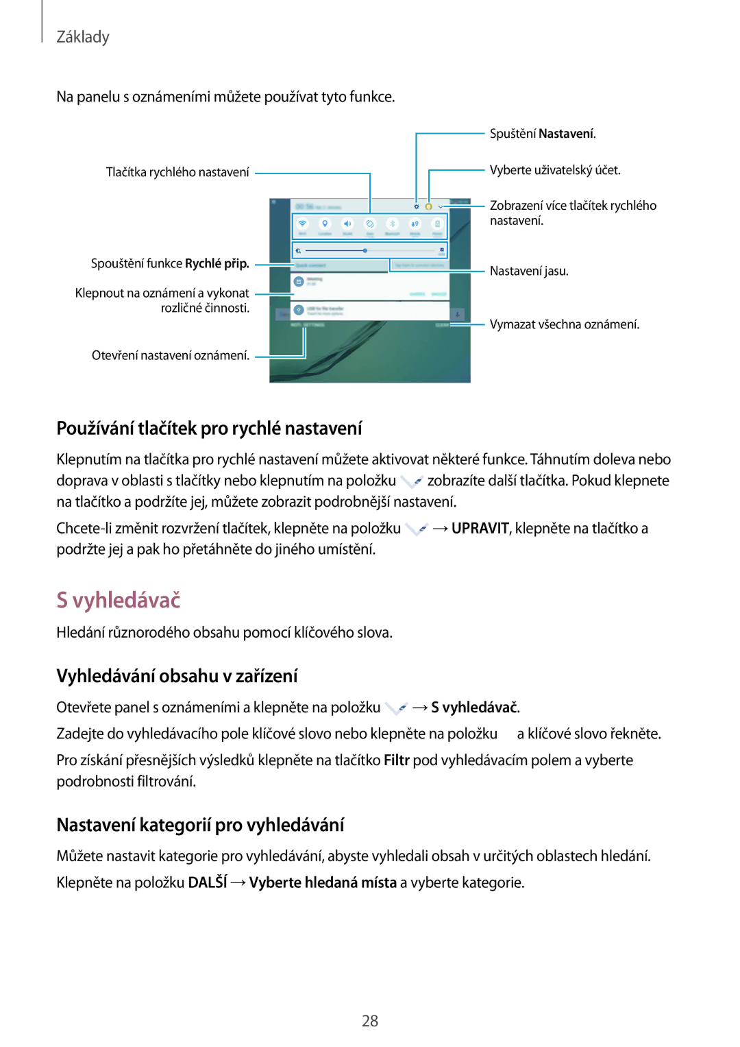 Samsung SM-T719NZKEXEZ, SM-T819NZKEXEZ Vyhledávač, Používání tlačítek pro rychlé nastavení, Vyhledávání obsahu v zařízení 