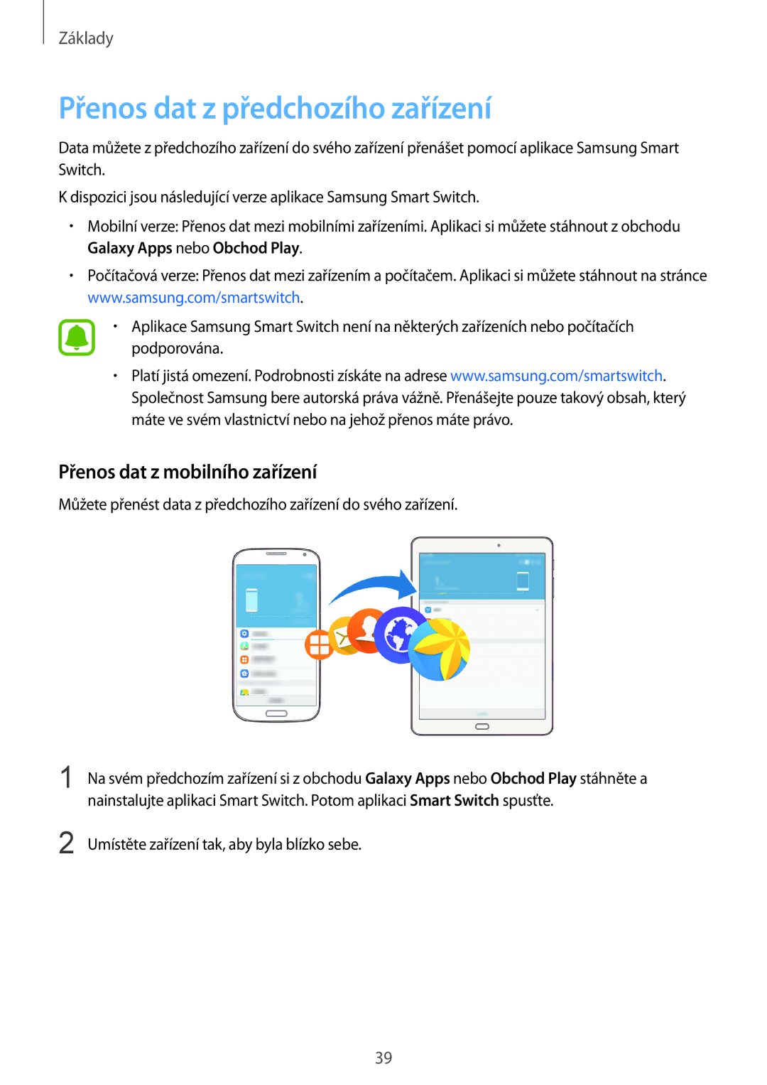 Samsung SM-T819NZKEXEZ, SM-T719NZKEXEZ manual Přenos dat z předchozího zařízení, Přenos dat z mobilního zařízení 