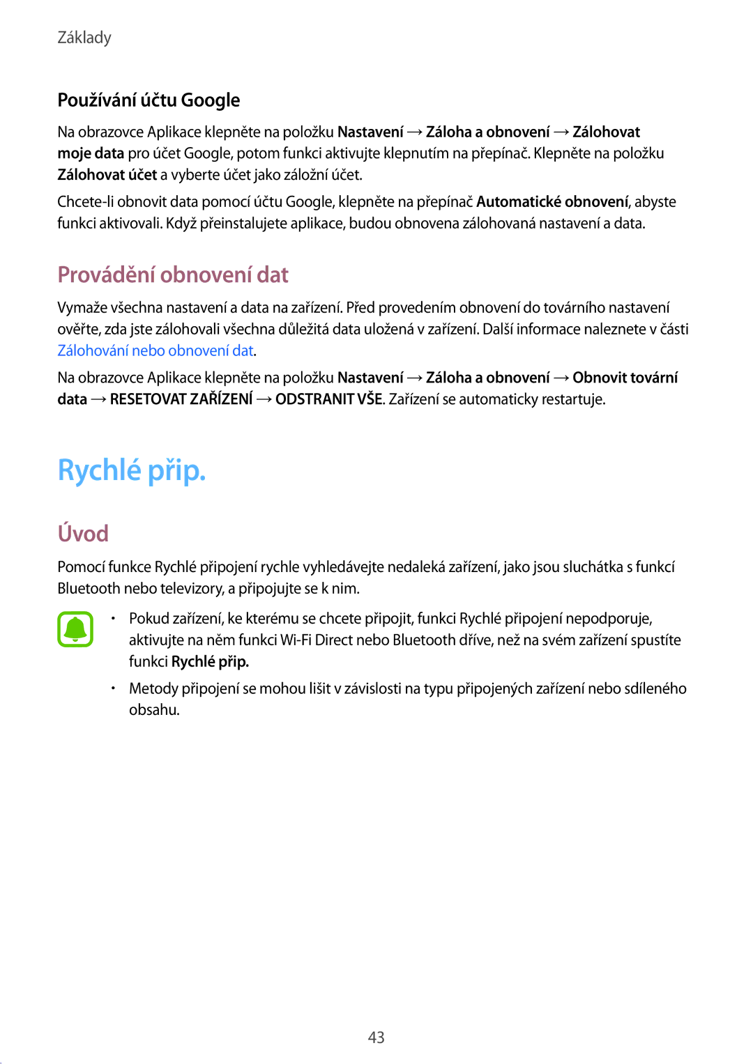 Samsung SM-T819NZKEXEZ, SM-T719NZKEXEZ manual Rychlé přip, Provádění obnovení dat, Používání účtu Google 