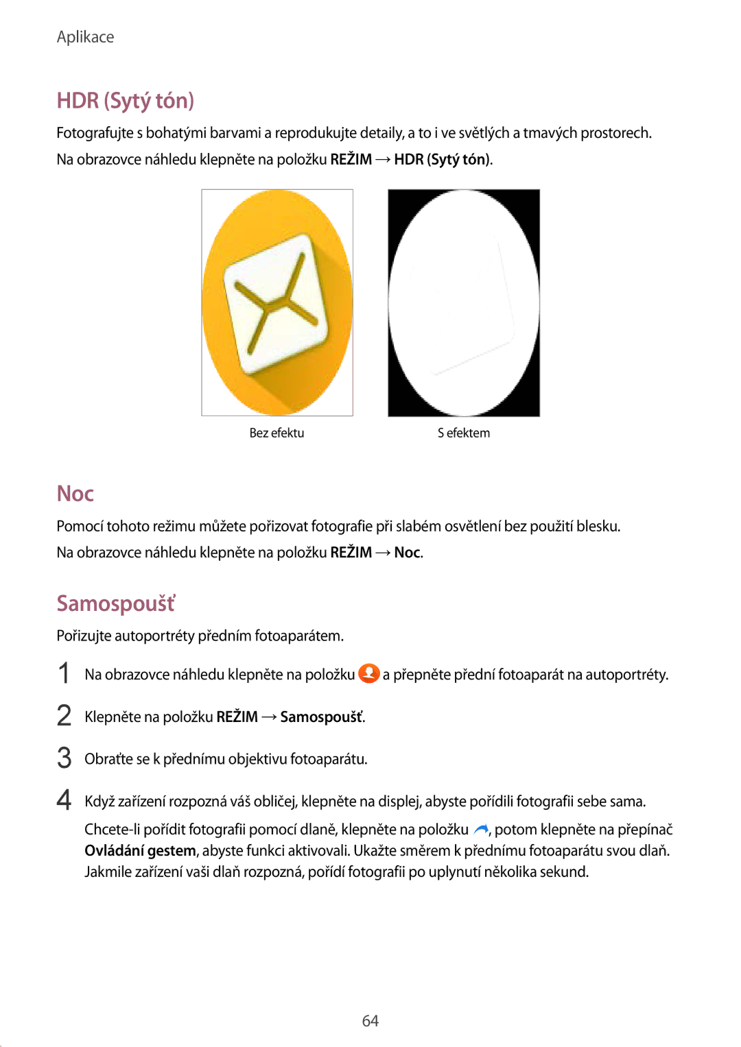 Samsung SM-T719NZKEXEZ, SM-T819NZKEXEZ manual HDR Sytý tón, Noc, Samospoušť 