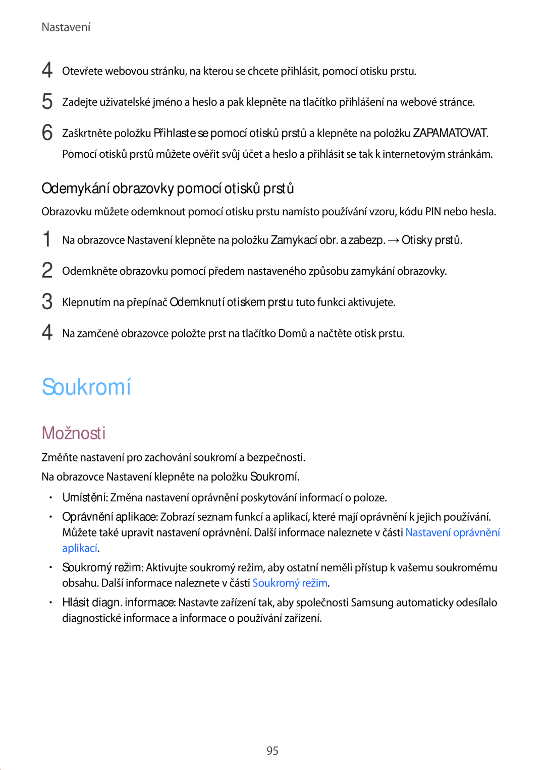 Samsung SM-T819NZKEXEZ, SM-T719NZKEXEZ manual Soukromí, Odemykání obrazovky pomocí otisků prstů 