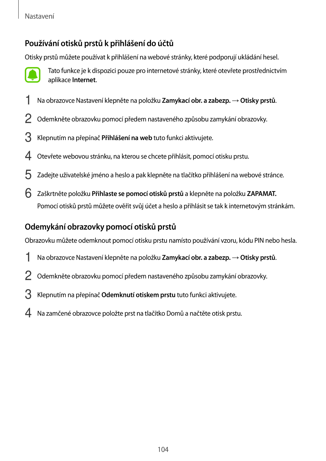 Samsung SM-T719NZKEXEZ manual Používání otisků prstů k přihlášení do účtů, Odemykání obrazovky pomocí otisků prstů 