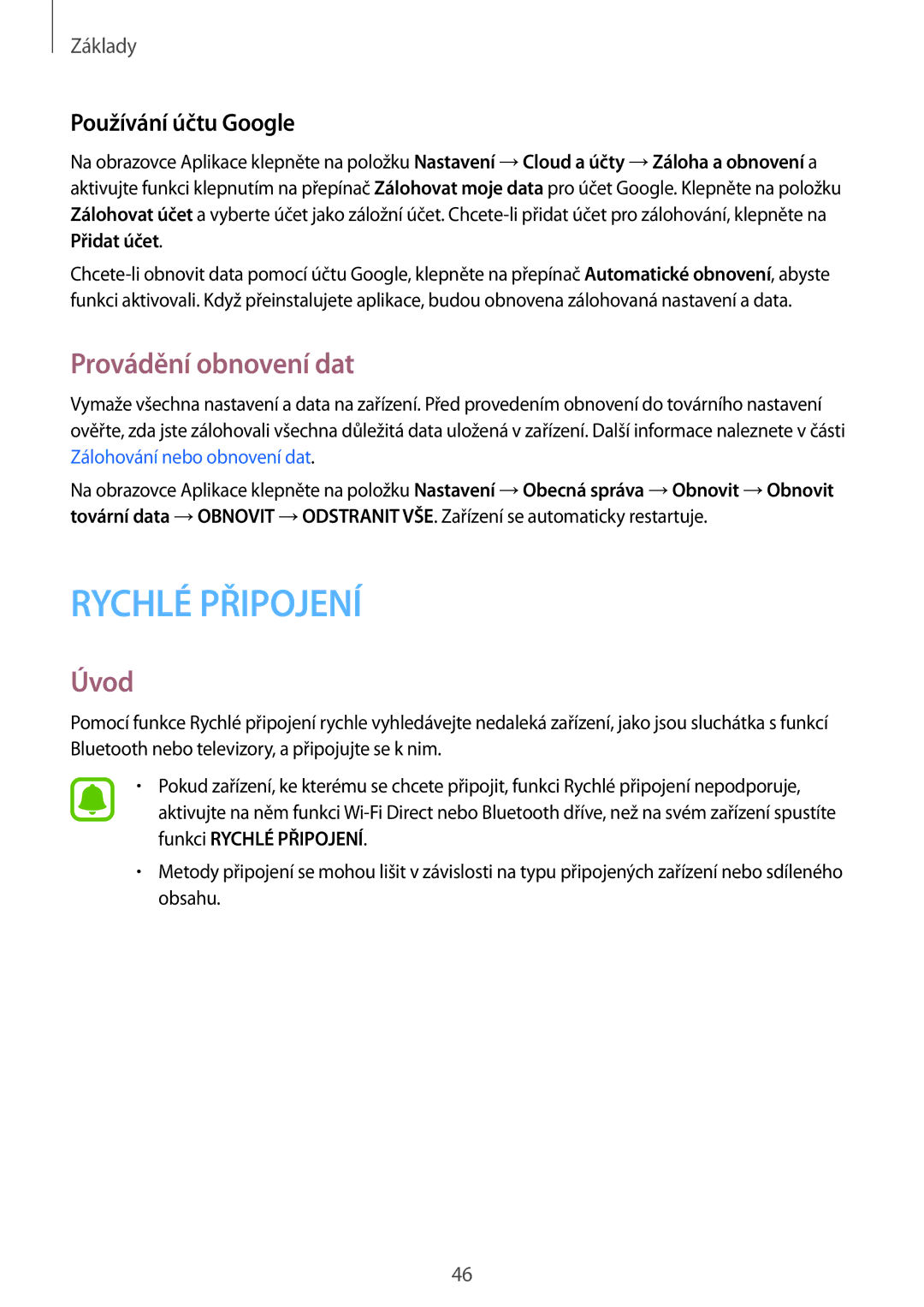 Samsung SM-T719NZKEXEZ, SM-T819NZKEXEZ manual Provádění obnovení dat, Používání účtu Google 