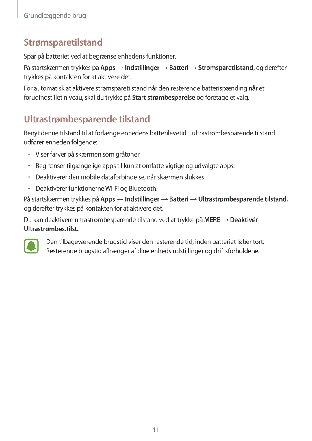 Samsung SM-T819NZWENEE, SM-T719NZWENEE manual Strømsparetilstand, Ultrastrømbesparende tilstand, Ultrastrømbes.tilst 