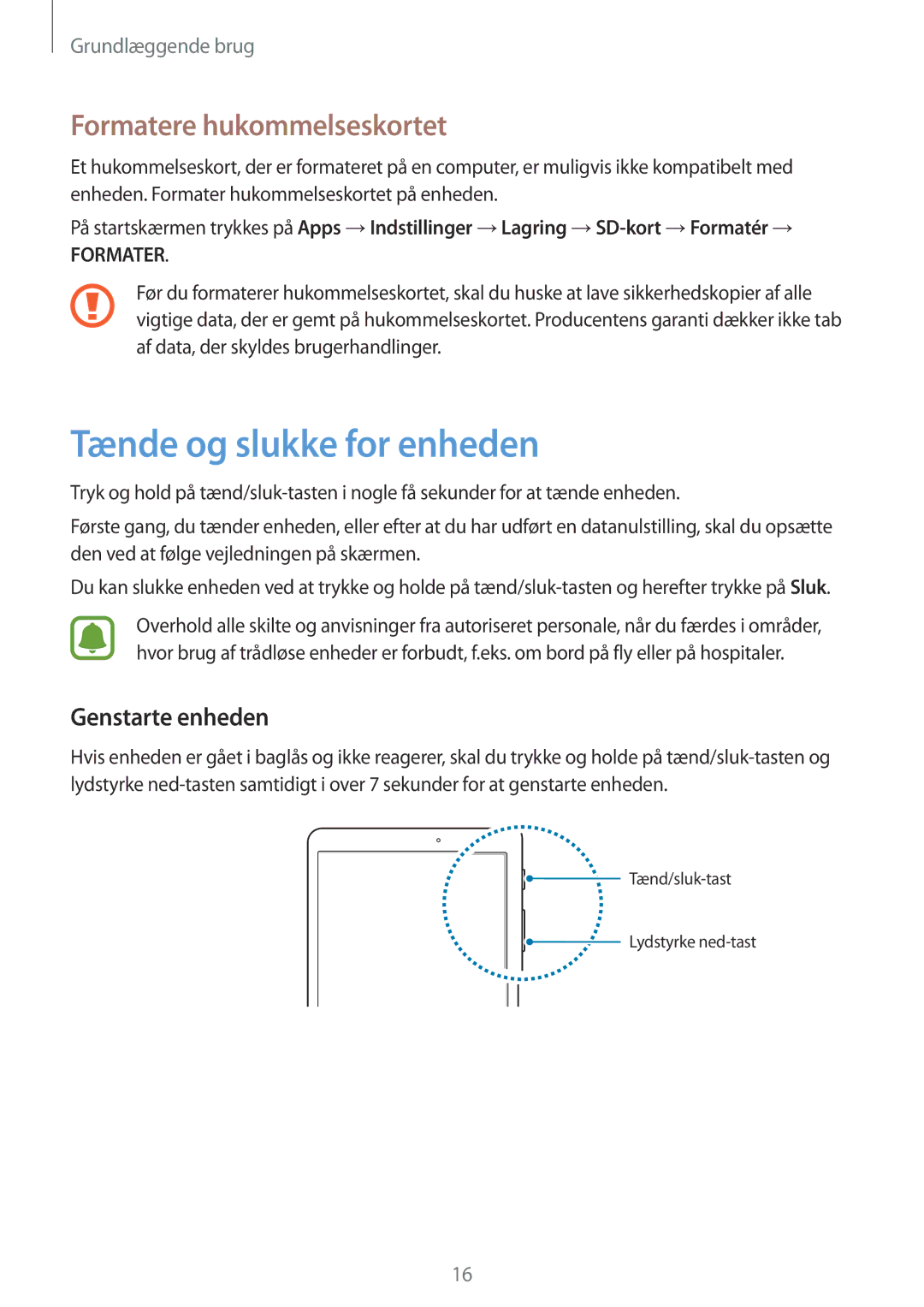 Samsung SM-T719NZWENEE, SM-T719NZKENEE manual Tænde og slukke for enheden, Formatere hukommelseskortet, Genstarte enheden 