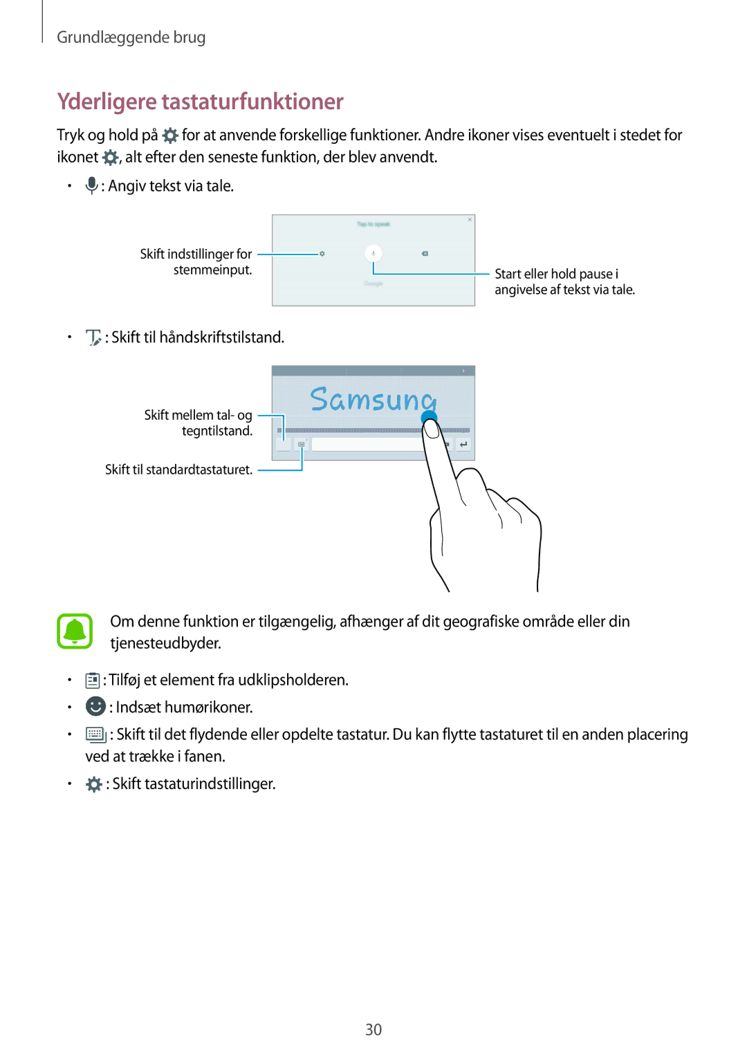 Samsung SM-T819NZKENEE, SM-T719NZWENEE, SM-T719NZKENEE manual Yderligere tastaturfunktioner, Skift til håndskriftstilstand 