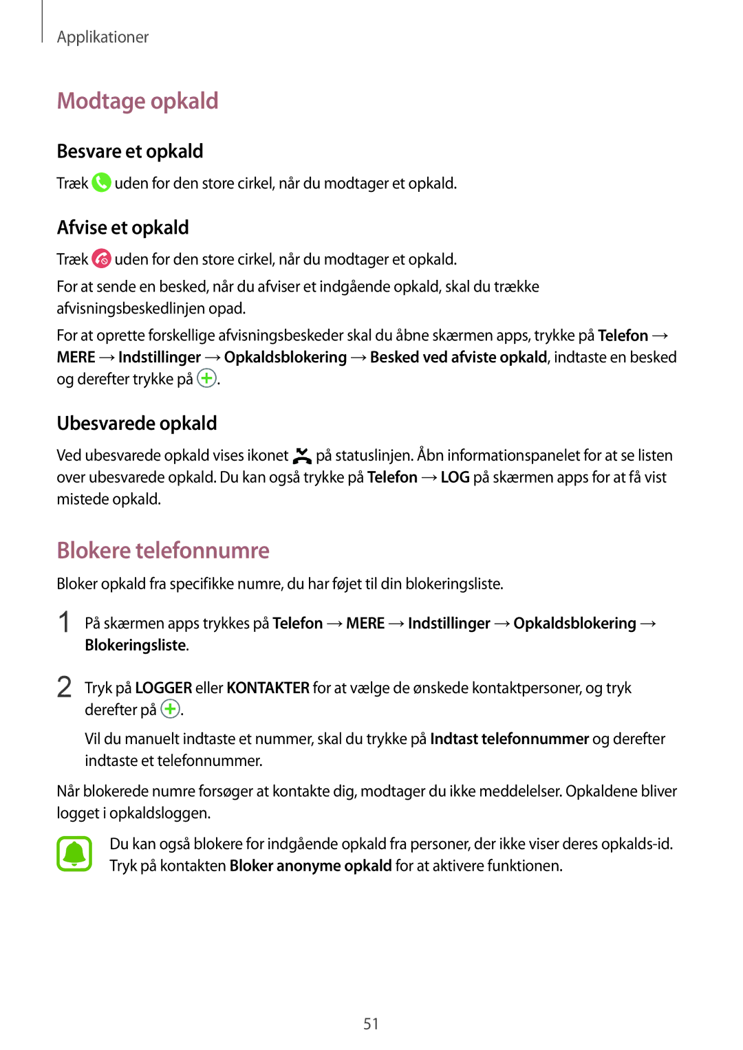 Samsung SM-T819NZWENEE manual Modtage opkald, Blokere telefonnumre, Besvare et opkald, Afvise et opkald, Ubesvarede opkald 