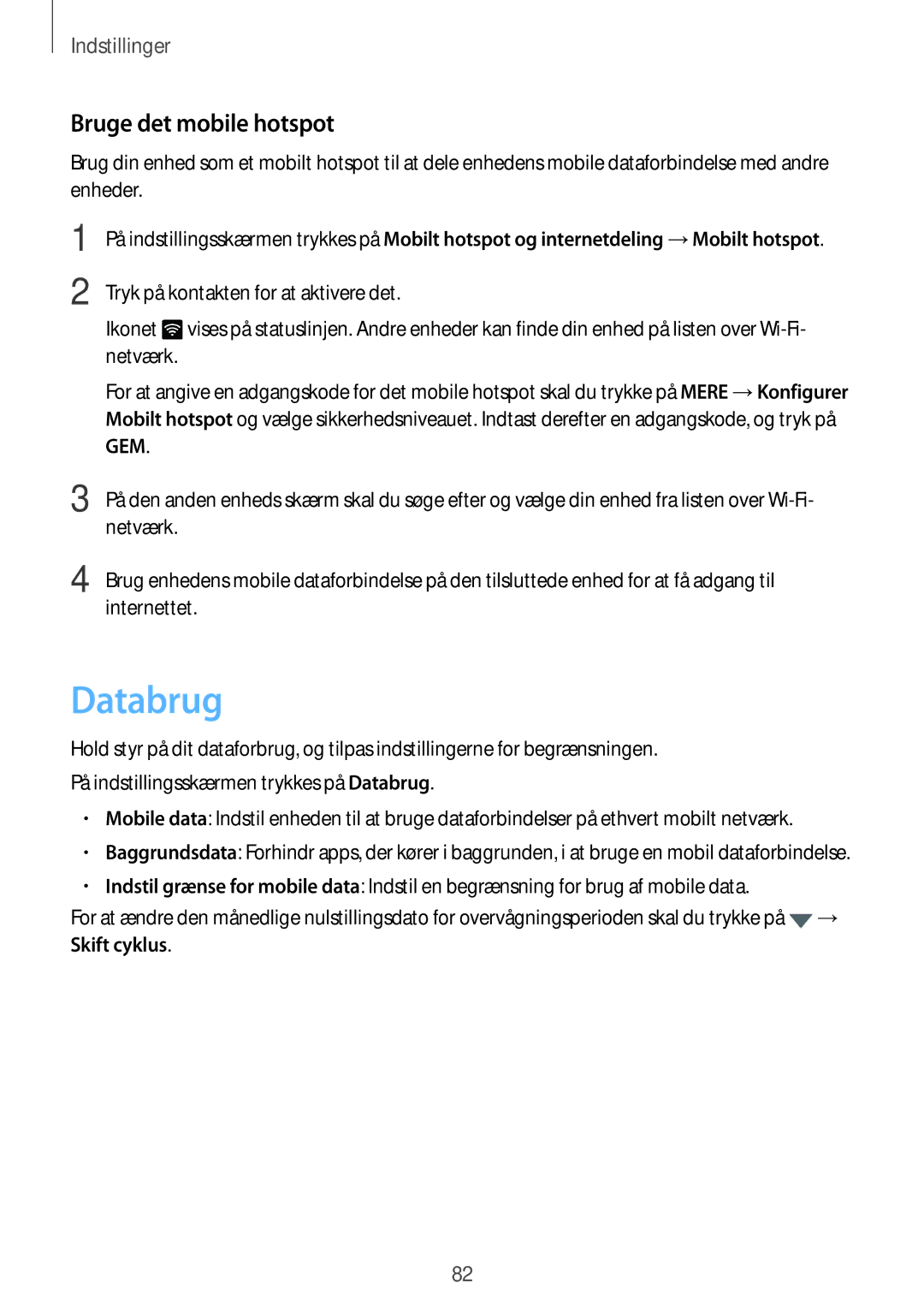 Samsung SM-T819NZKENEE, SM-T719NZWENEE, SM-T719NZKENEE manual Databrug, Bruge det mobile hotspot, Netværk, Internettet 