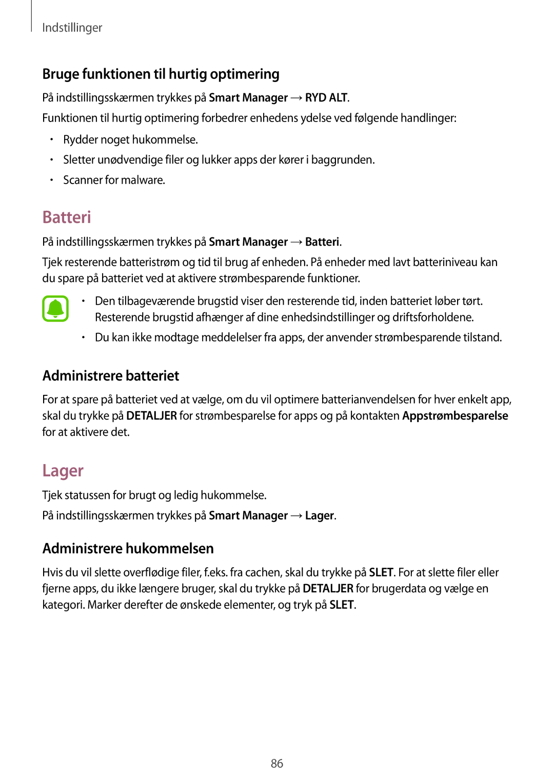 Samsung SM-T819NZKENEE, SM-T719NZWENEE manual Batteri, Lager, Bruge funktionen til hurtig optimering, Administrere batteriet 