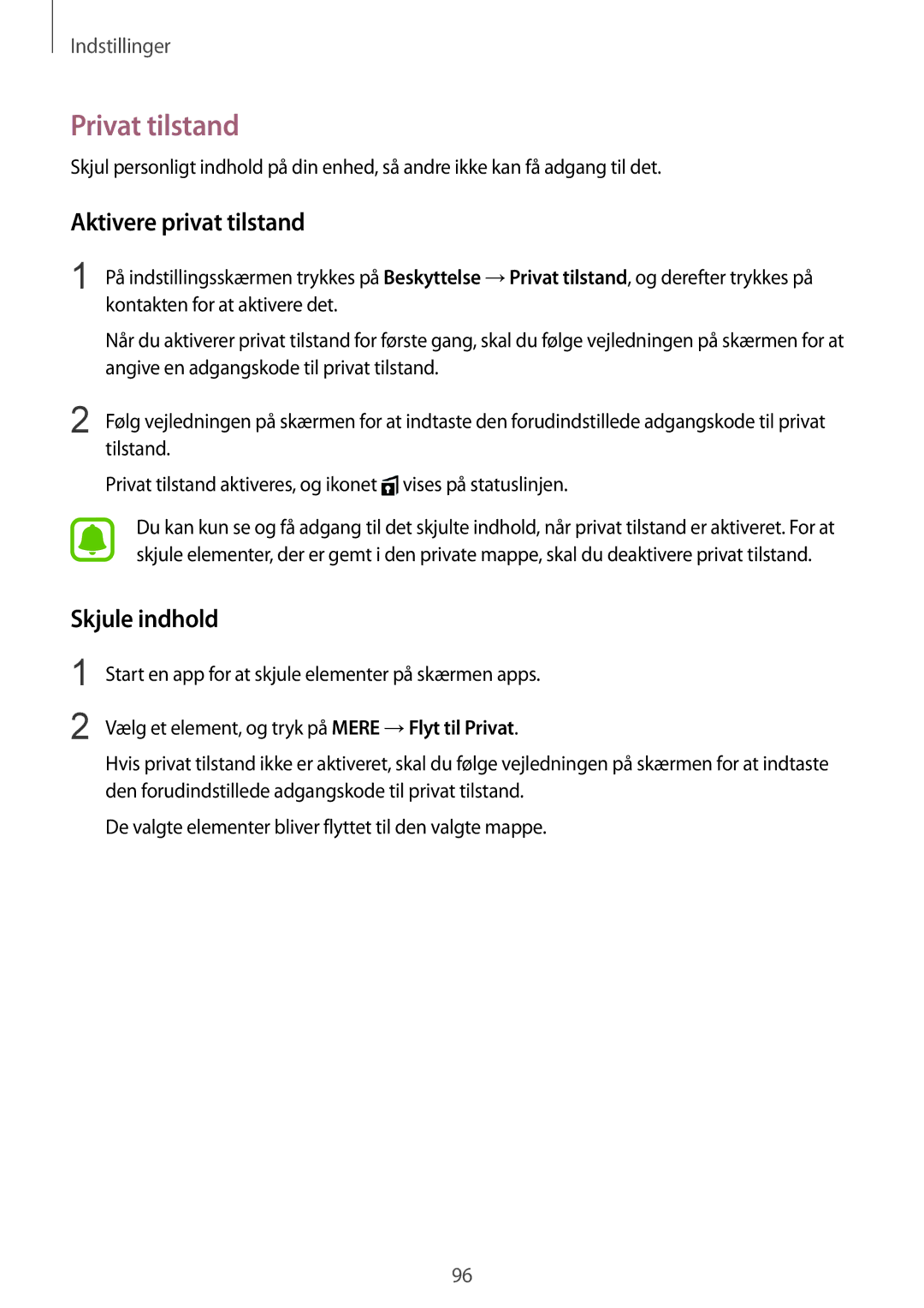Samsung SM-T719NZWENEE, SM-T719NZKENEE, SM-T819NZKENEE manual Privat tilstand, Aktivere privat tilstand, Skjule indhold 