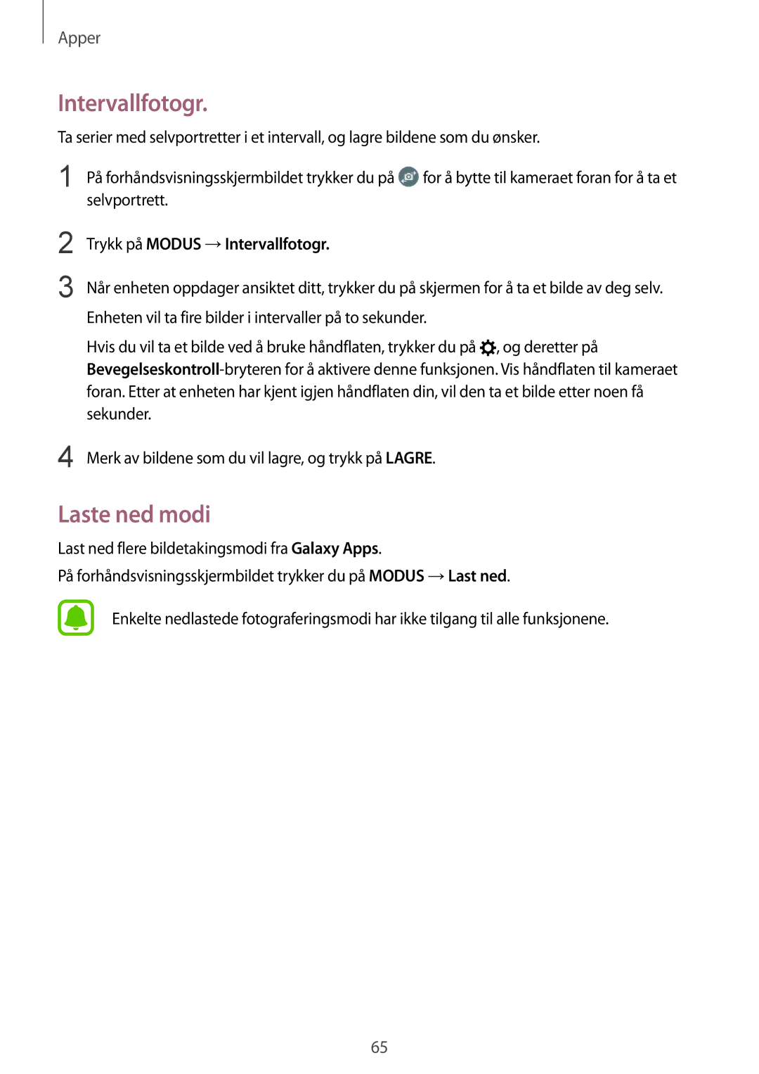 Samsung SM-T719NZKENEE, SM-T719NZWENEE, SM-T819NZKENEE, SM-T819NZWENEE Laste ned modi, Trykk på Modus →Intervallfotogr 