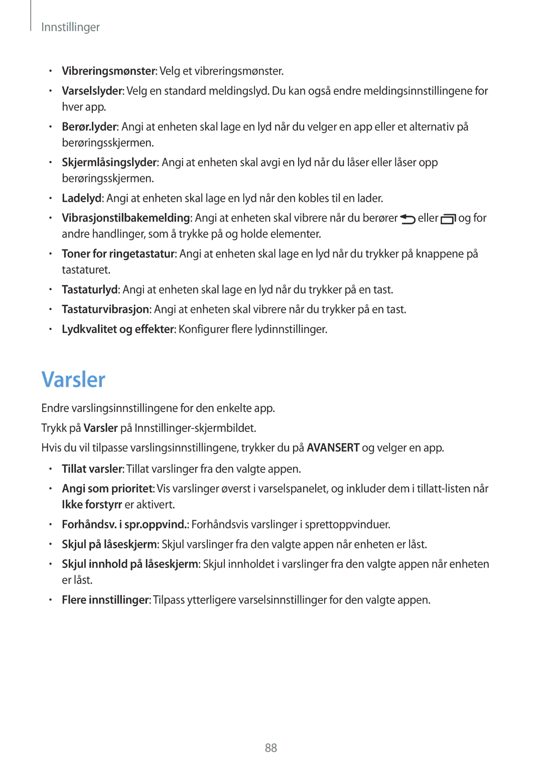 Samsung SM-T719NZWENEE, SM-T719NZKENEE, SM-T819NZKENEE, SM-T819NZWENEE manual Varsler 