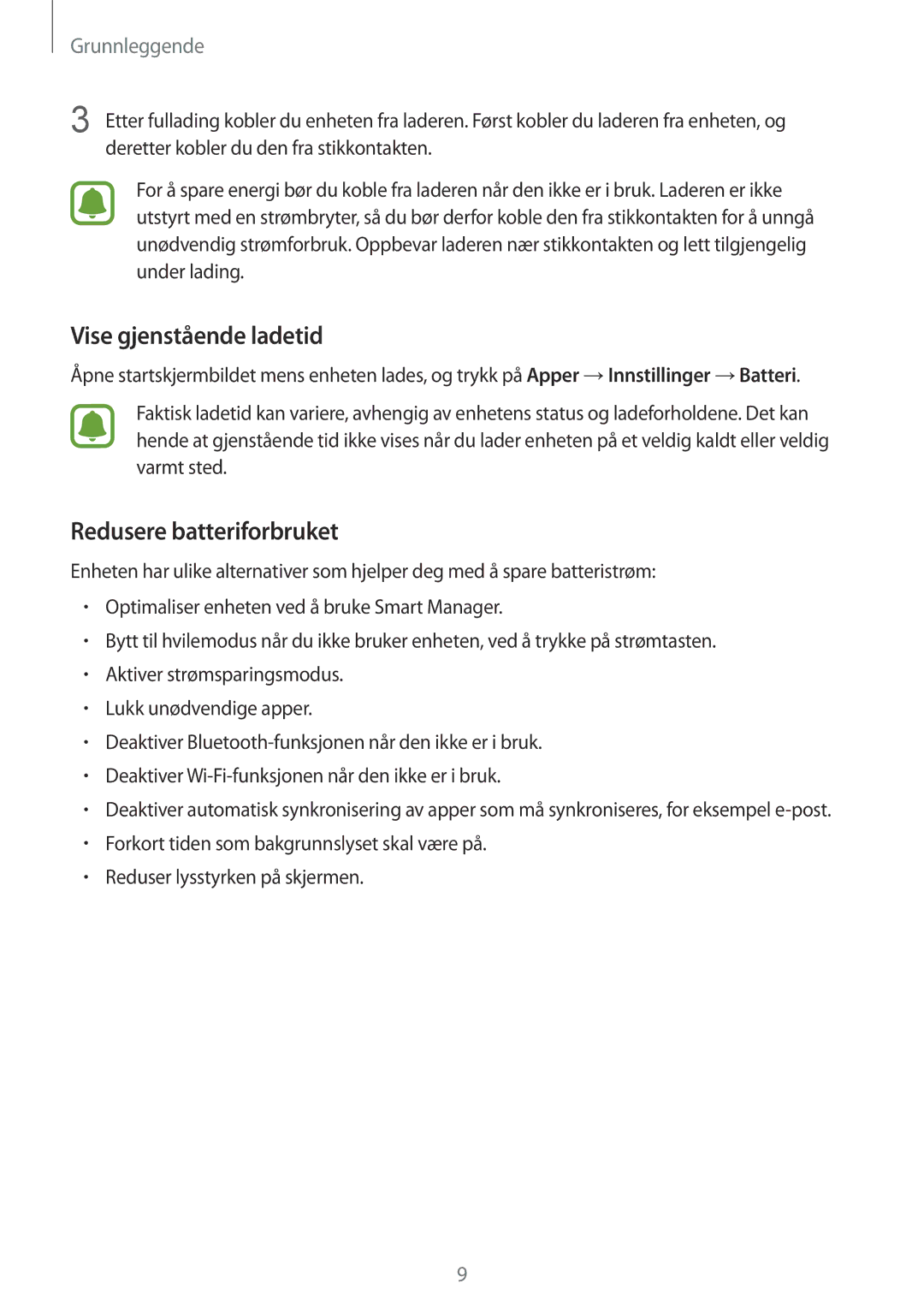 Samsung SM-T719NZKENEE, SM-T719NZWENEE, SM-T819NZKENEE, SM-T819NZWENEE Vise gjenstående ladetid, Redusere batteriforbruket 