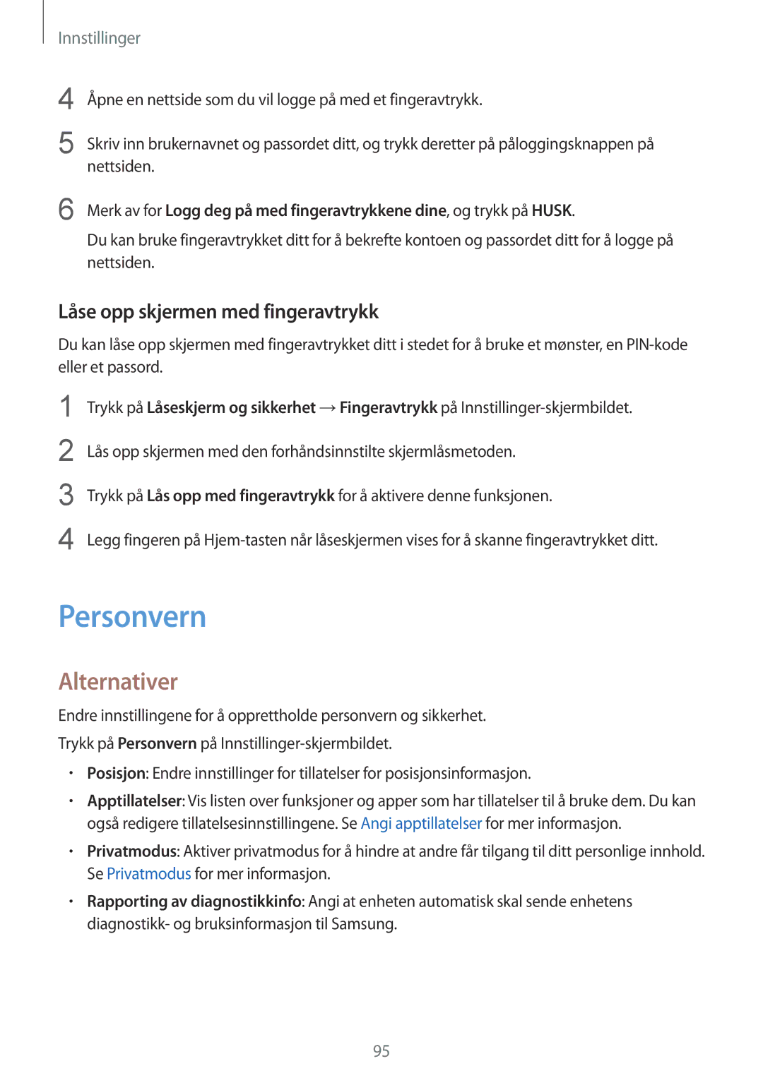 Samsung SM-T819NZWENEE, SM-T719NZWENEE, SM-T719NZKENEE, SM-T819NZKENEE manual Personvern, Låse opp skjermen med fingeravtrykk 