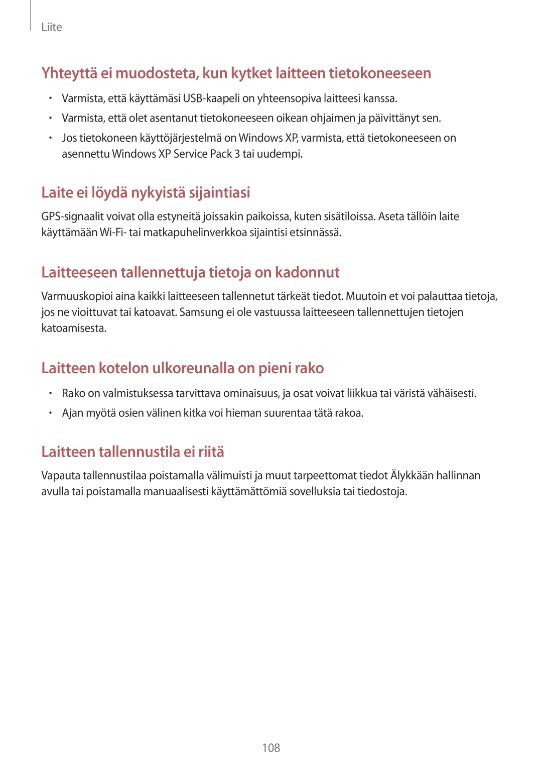 Samsung SM-T719NZWENEE, SM-T719NZKENEE, SM-T819NZKENEE manual Yhteyttä ei muodosteta, kun kytket laitteen tietokoneeseen 