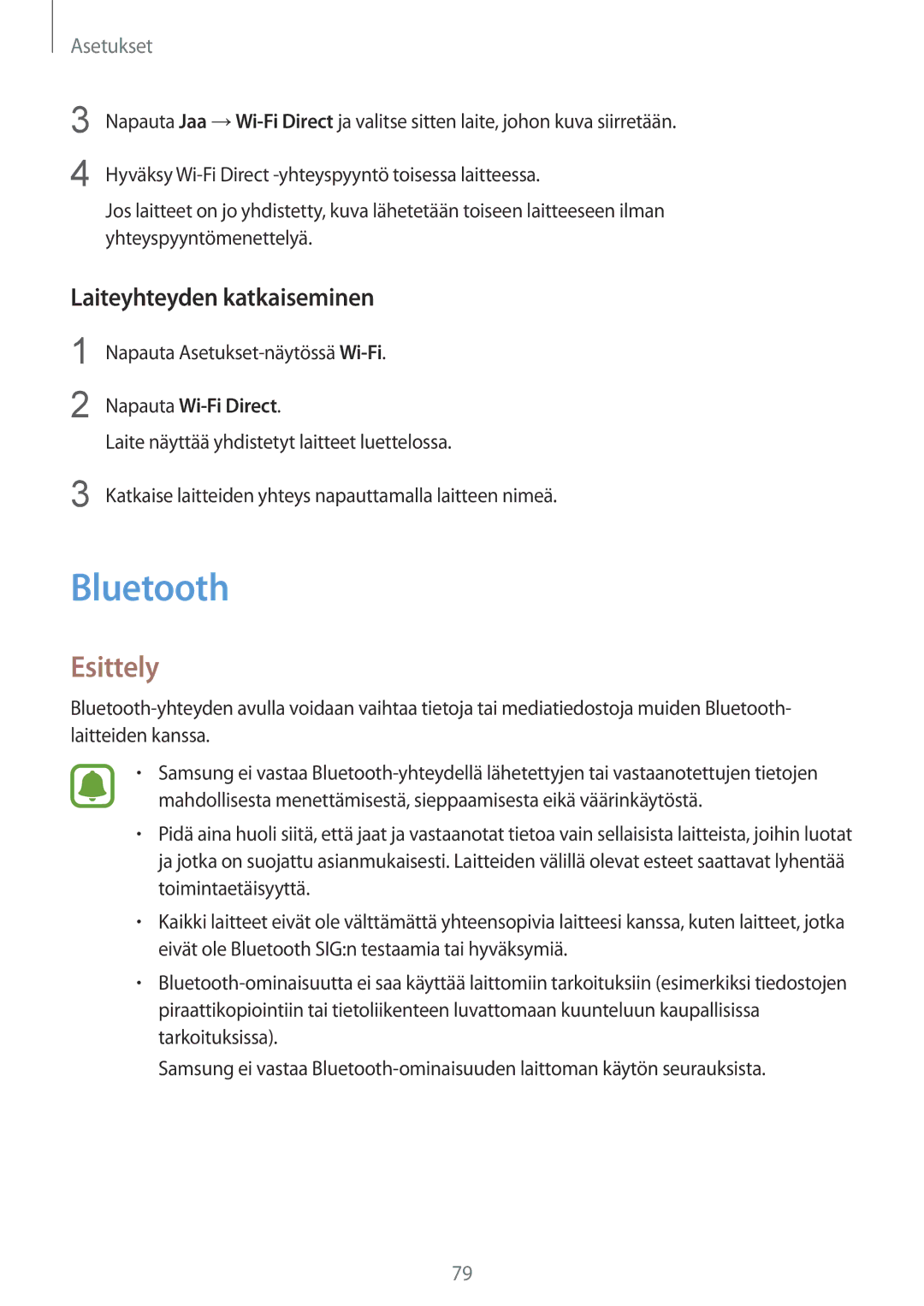 Samsung SM-T819NZWENEE, SM-T719NZWENEE manual Bluetooth, Laiteyhteyden katkaiseminen, Napauta Asetukset-näytössä Wi-Fi 