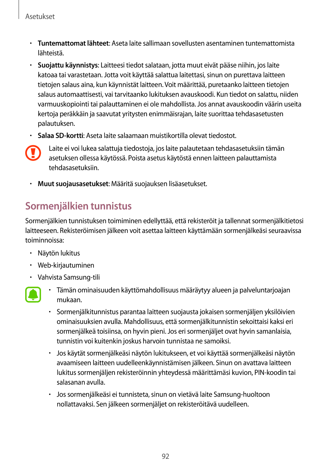 Samsung SM-T719NZWENEE, SM-T719NZKENEE, SM-T819NZKENEE, SM-T819NZWENEE manual Sormenjälkien tunnistus 