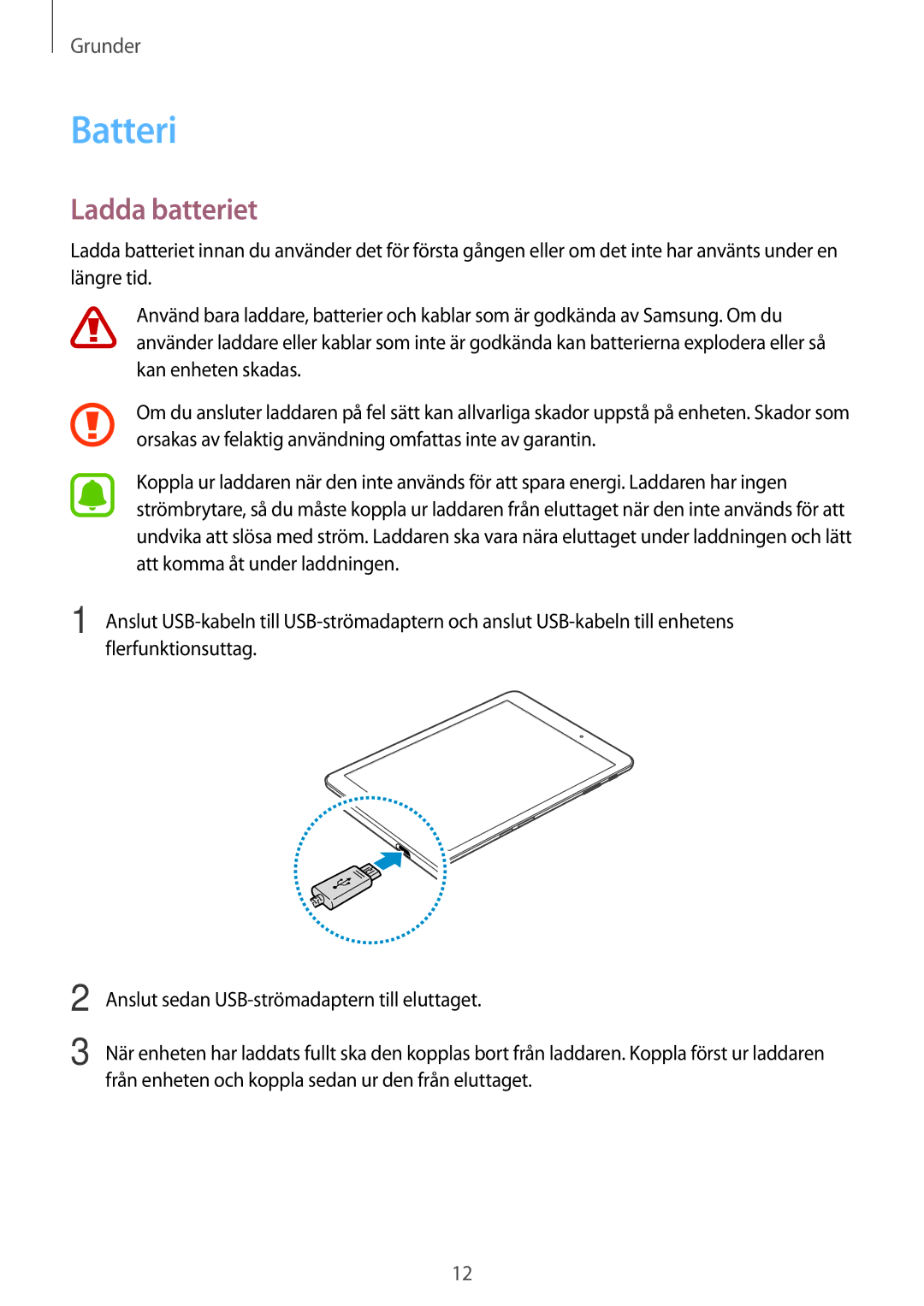 Samsung SM-T719NZWENEE, SM-T719NZKENEE, SM-T819NZKENEE, SM-T819NZWENEE manual Batteri, Ladda batteriet 