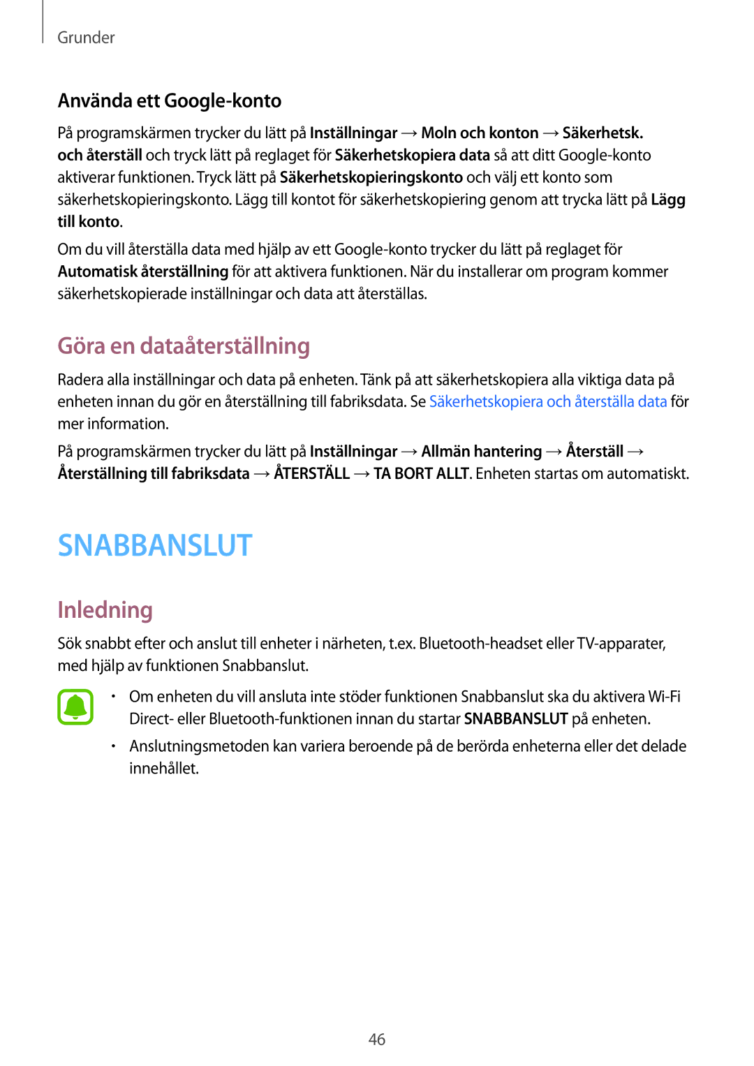 Samsung SM-T819NZKENEE, SM-T719NZWENEE, SM-T719NZKENEE, SM-T819NZWENEE Göra en dataåterställning, Använda ett Google-konto 