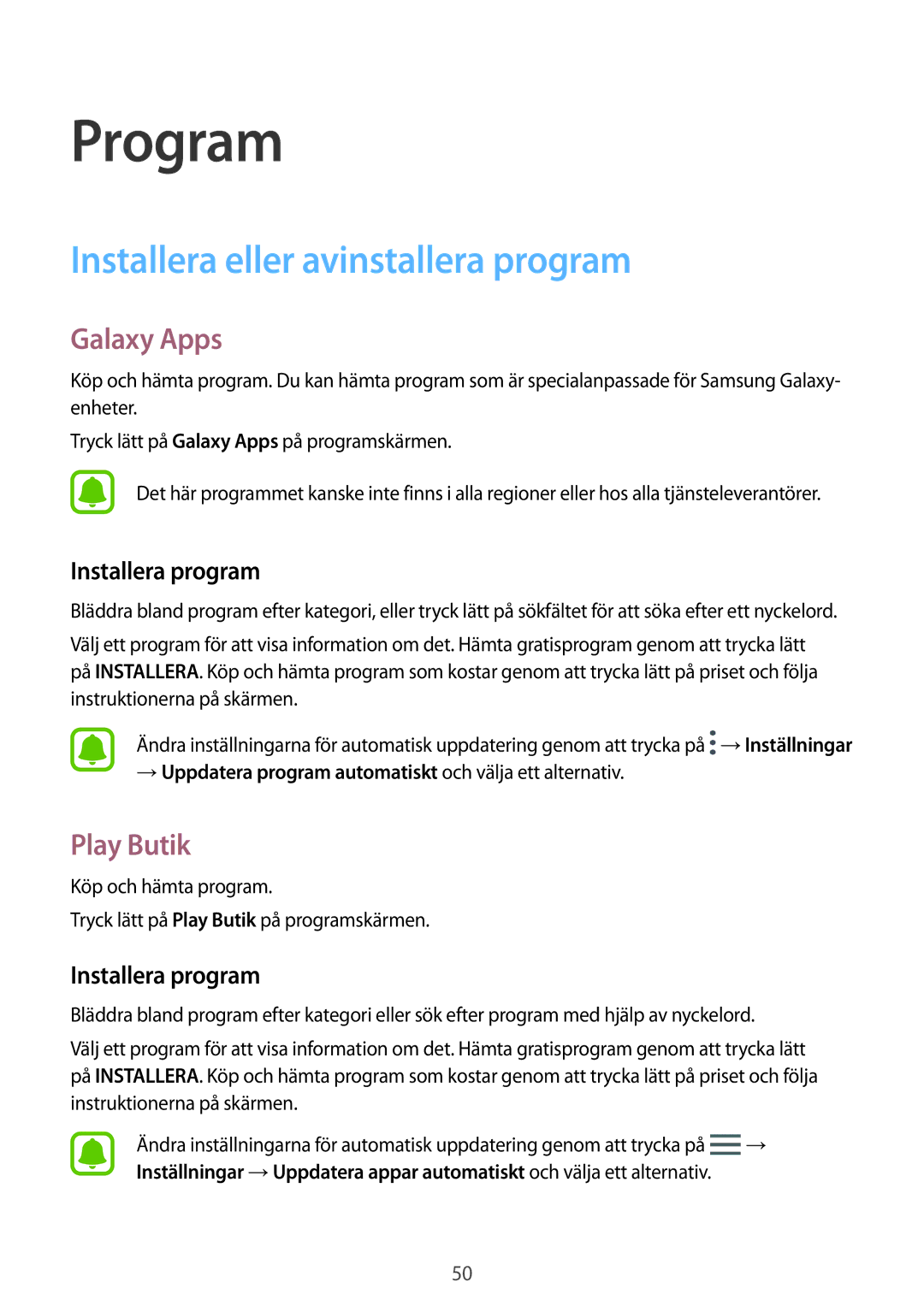 Samsung SM-T819NZKENEE, SM-T719NZWENEE Installera eller avinstallera program, Galaxy Apps, Play Butik, Installera program 