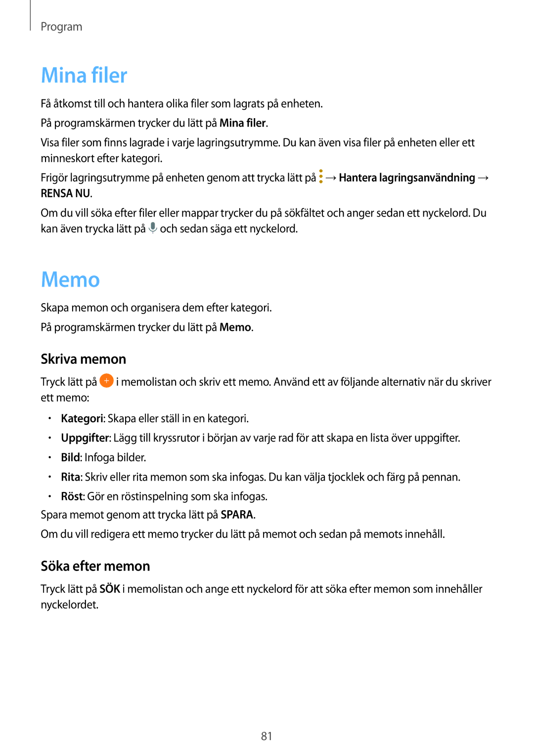 Samsung SM-T719NZKENEE, SM-T719NZWENEE, SM-T819NZKENEE, SM-T819NZWENEE manual Mina filer, Memo, Skriva memon, Söka efter memon 