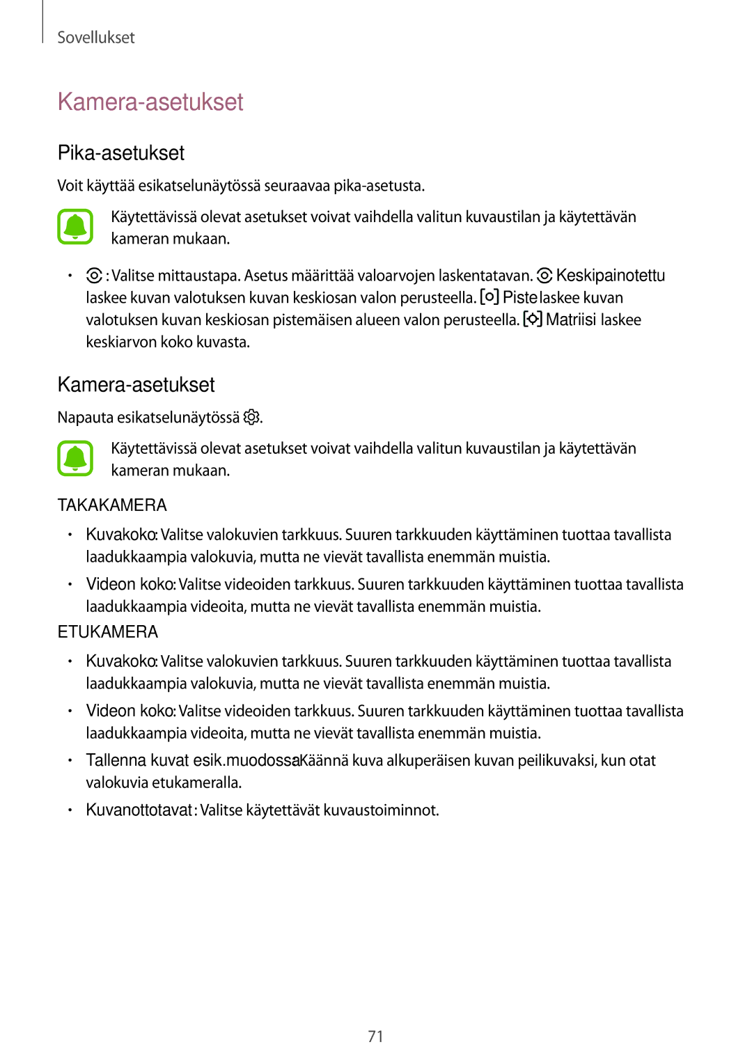 Samsung SM-T819NZWENEE, SM-T719NZWENEE, SM-T719NZKENEE, SM-T819NZKENEE manual Kamera-asetukset, Pika-asetukset 