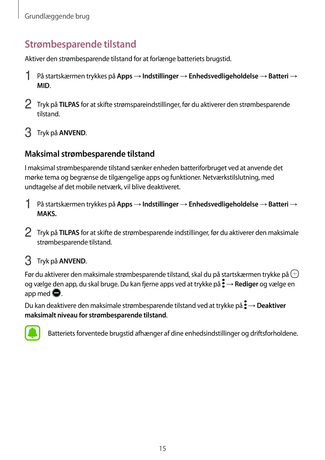 Samsung SM-T819NZWENEE manual Strømbesparende tilstand, Maksimal strømbesparende tilstand, Tilstand, Tryk på Anvend 